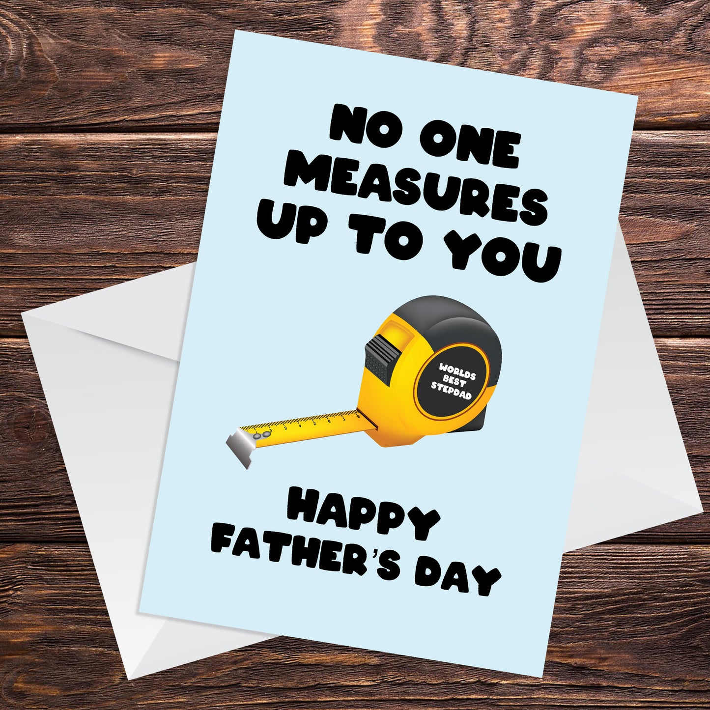 Fathers Day Card For Stepdad No One Measures Up To You Novelty