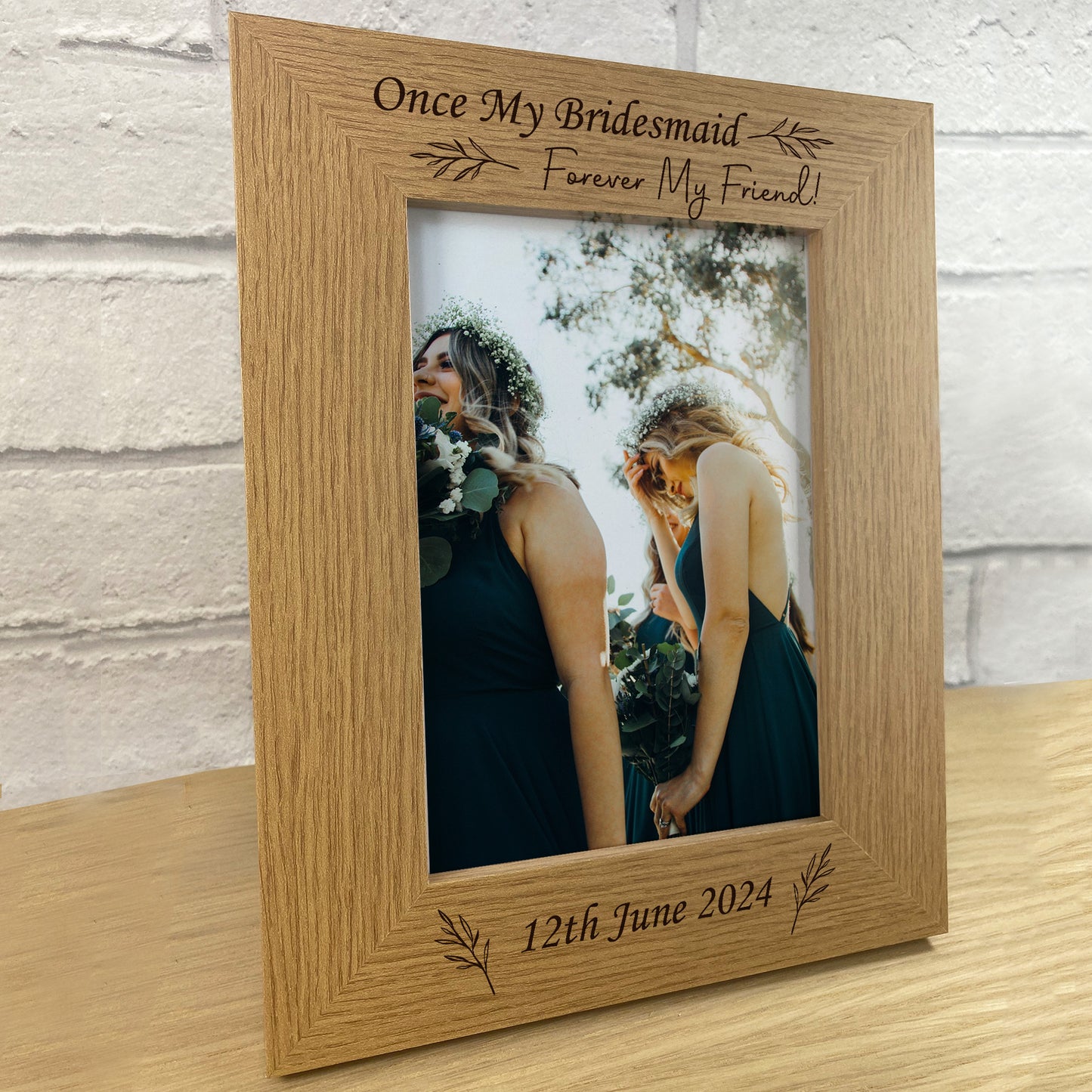 Once My Bridesmaid Forever My Friend Personalised Photo Frame