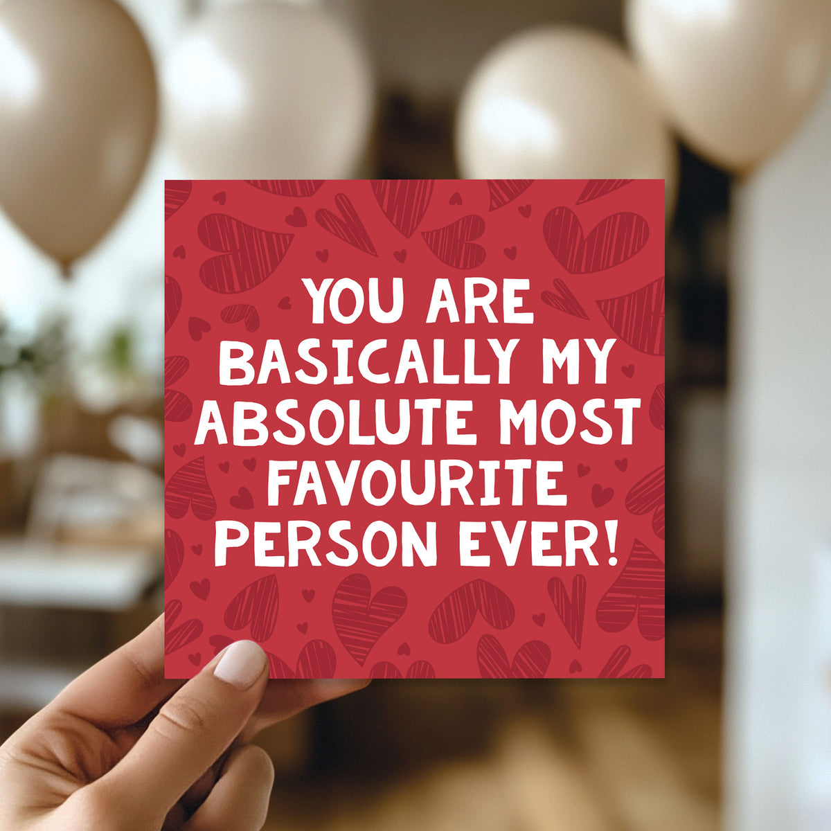 Valentines Card For Him Her MOST FAVOURITE PERSON EVER