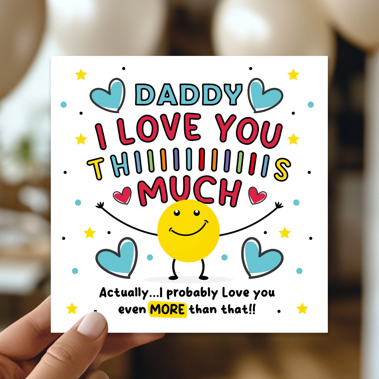 Card For Best Daddy I Love You This Much Daddy Birthday Card
