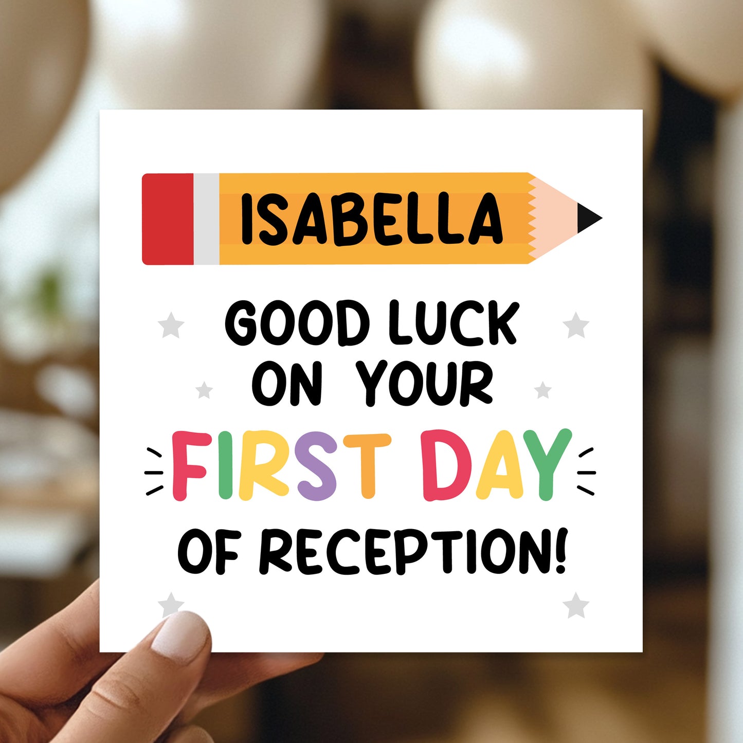 Personalised Good Luck On Your First Day of Reception Card