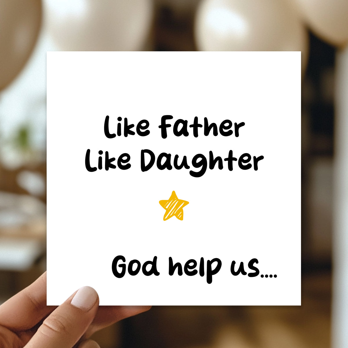 Funny Card For Dad From Daughter Like Father Like Daughter Card