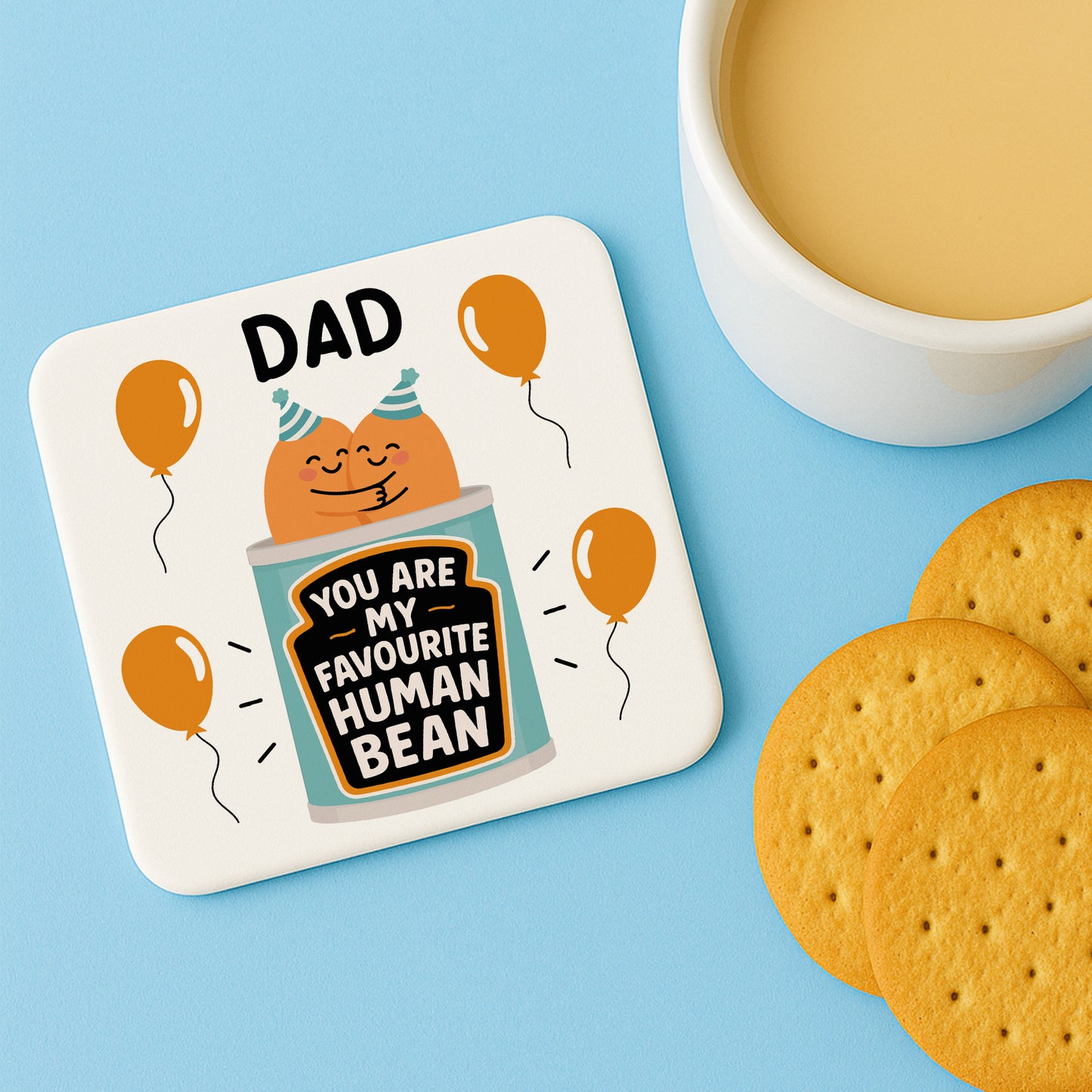 Funny Gift For Dad MY FAVOURITE HUMAN BEAN Coaster Gift For Dad