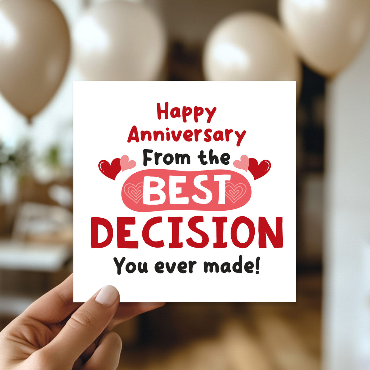 Happy Anniversary From The Best Decision You Ever Made Funny
