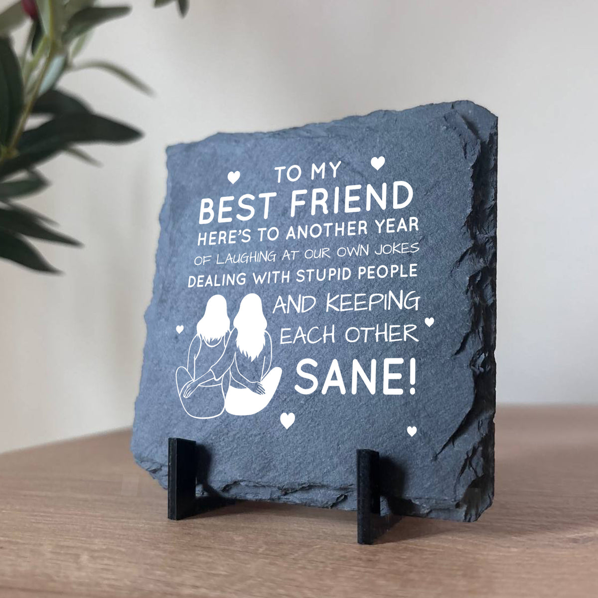 Funny Friendship Plaques Gifts For Women Slate Standing Plaque