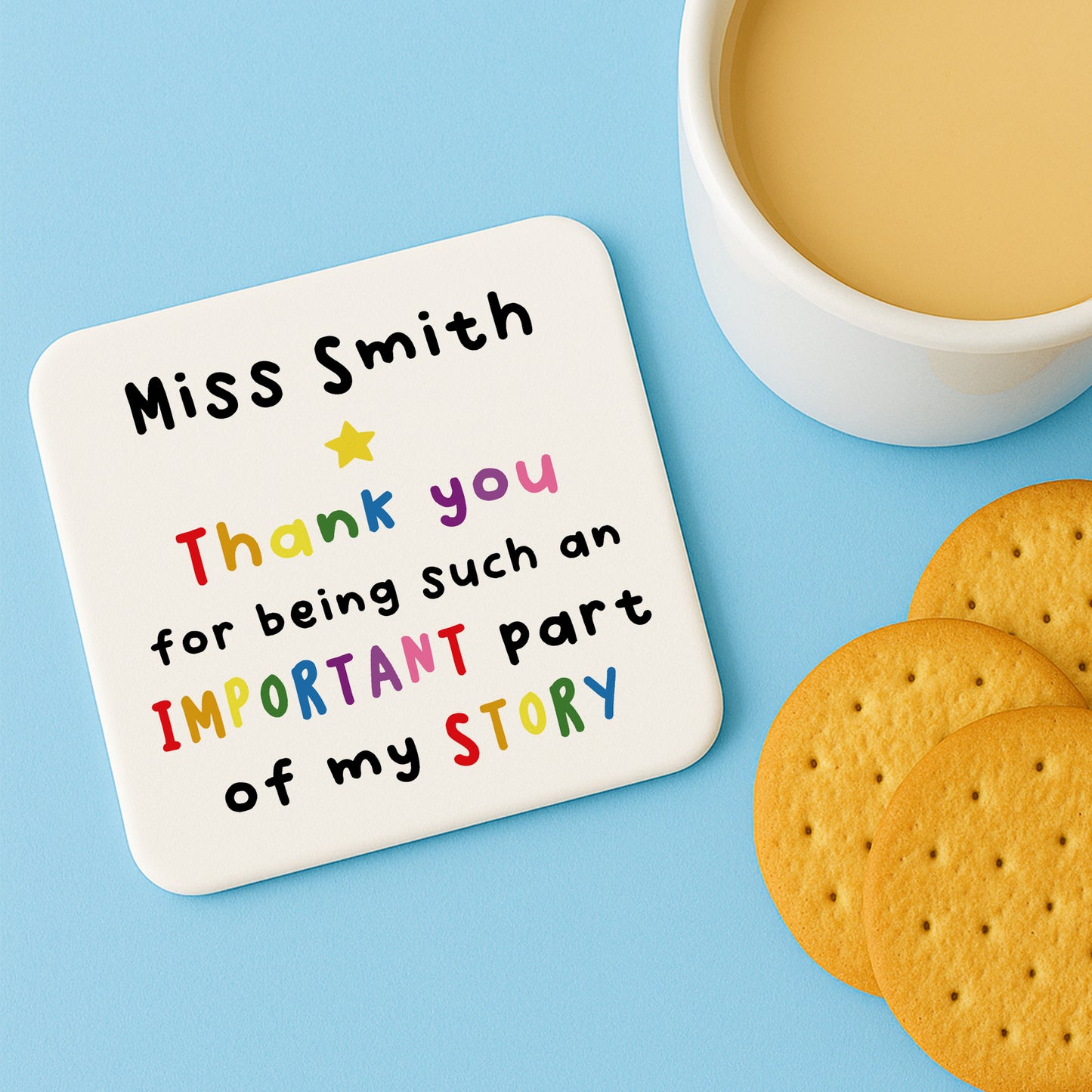 PERSONALISED Teacher Coaster Important Part Of My Story