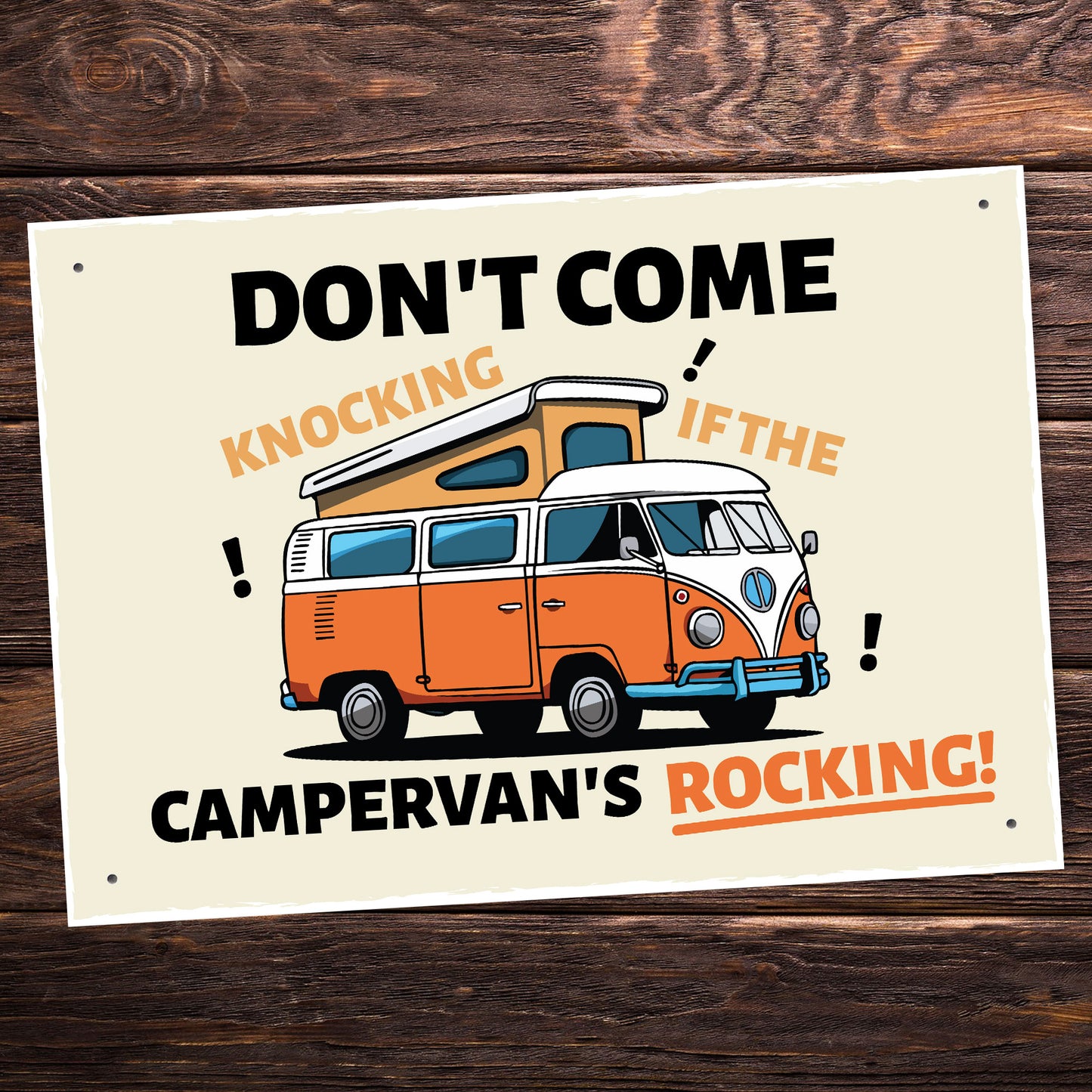 Funny Campervan Sign Dont Come Knocking Sign Campervan Decor