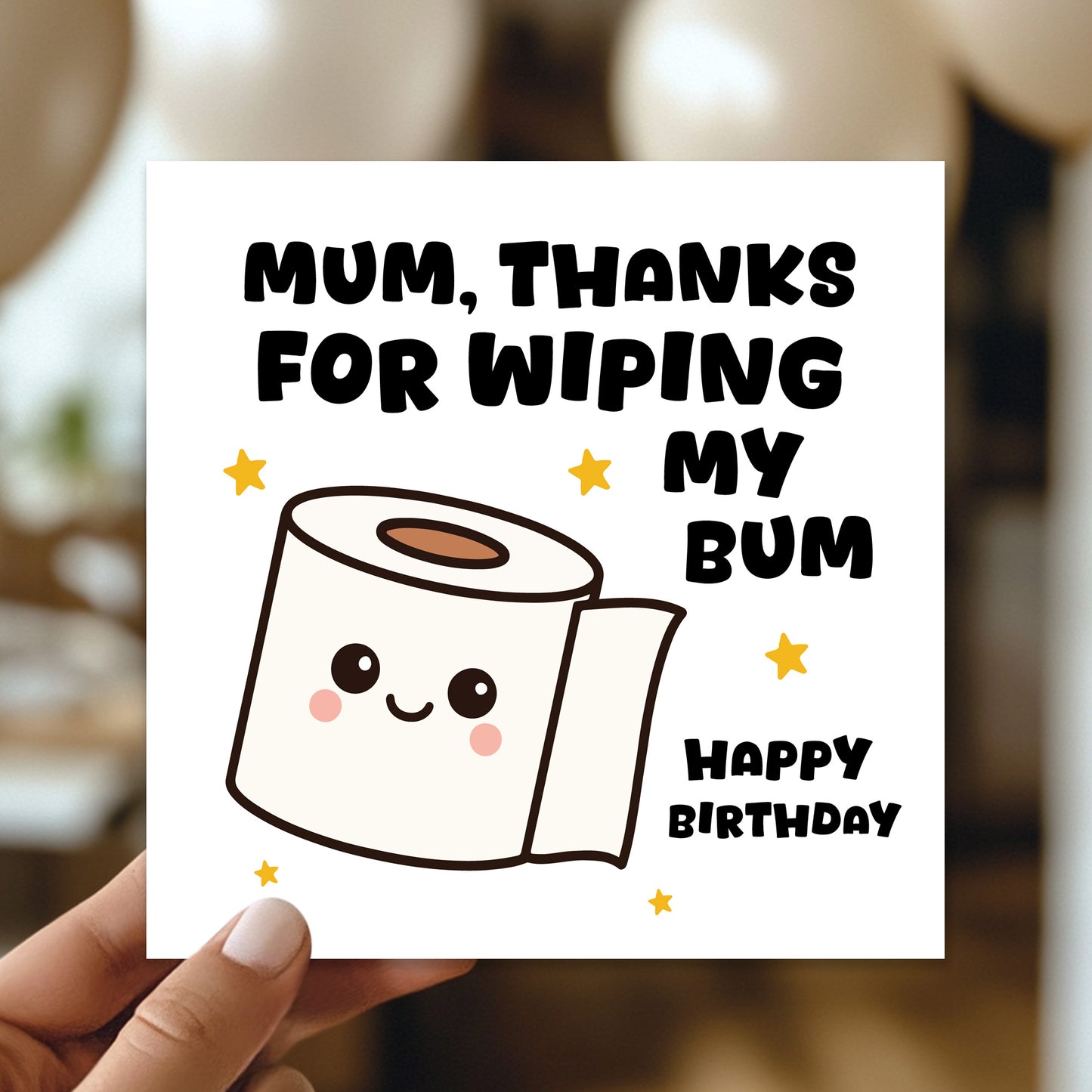 Funny Birthday Card For Mum Thanks For Wiping My Bum Card Joke