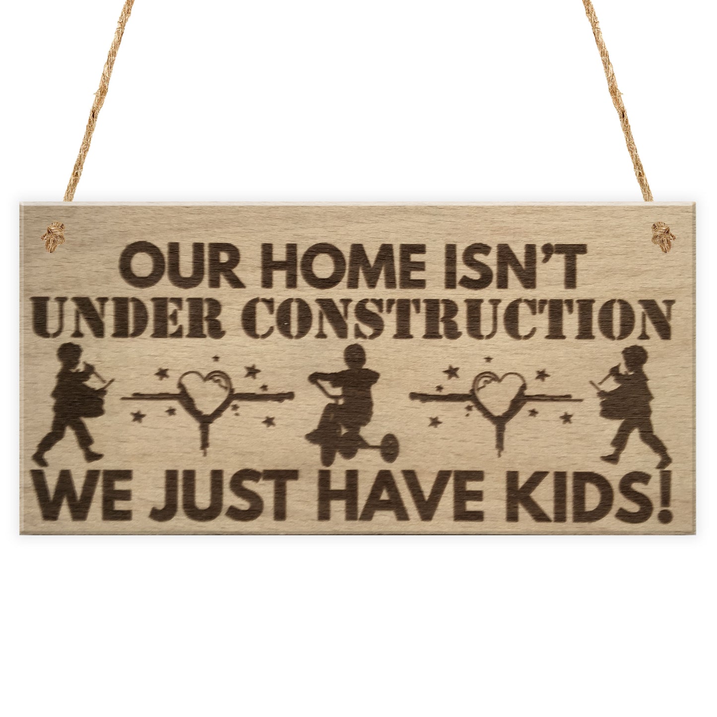 We Have Kids Funny Parenting Home Parent Children Hanging Plaque