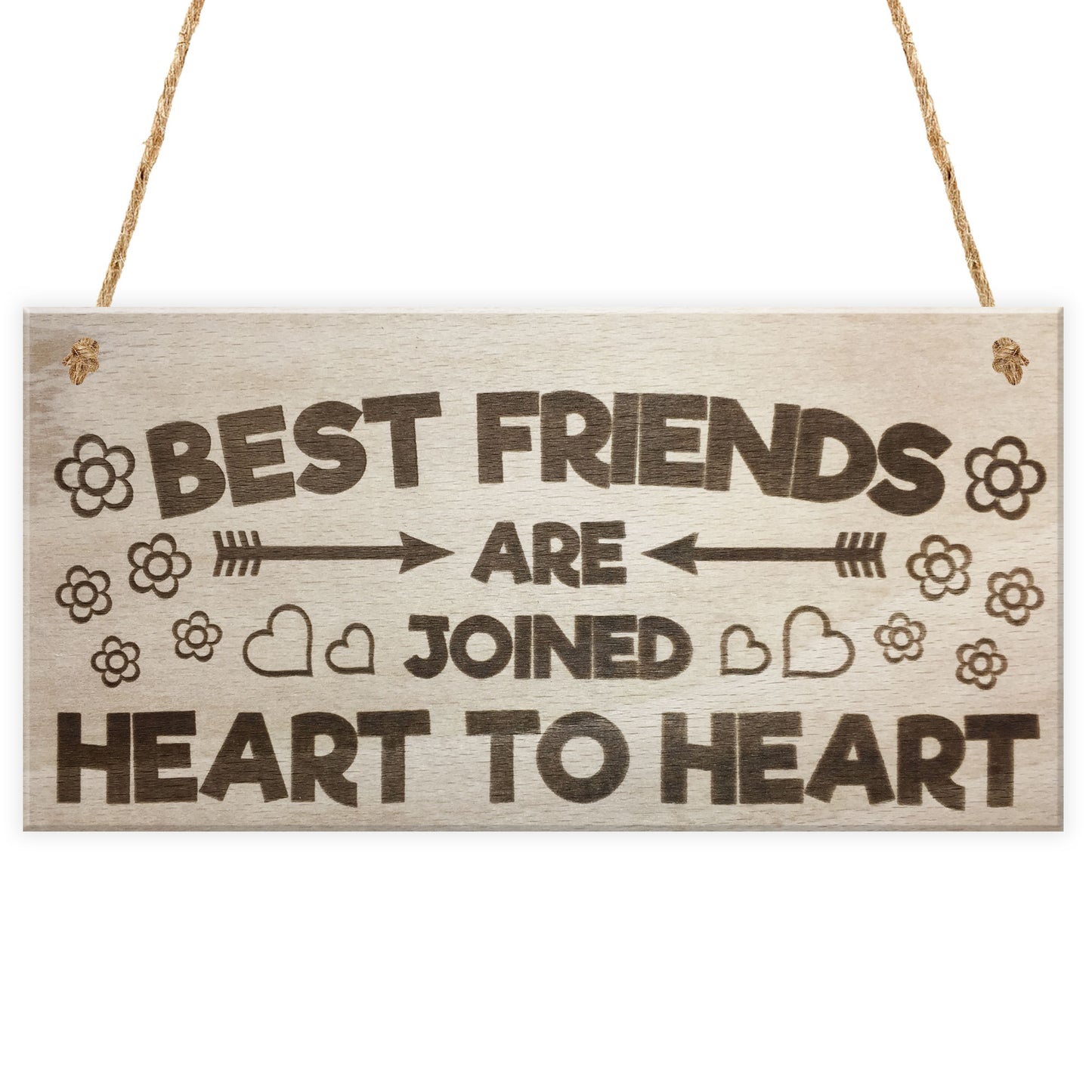 Best Friends Are Joined Heart To Heart Hanging Plaque Sign Gift