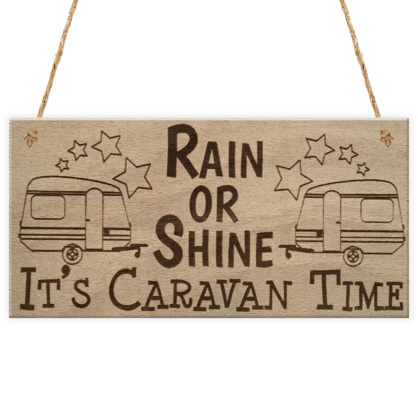 Caravan Time Camping Campervan Friendship Funny Hanging Plaque