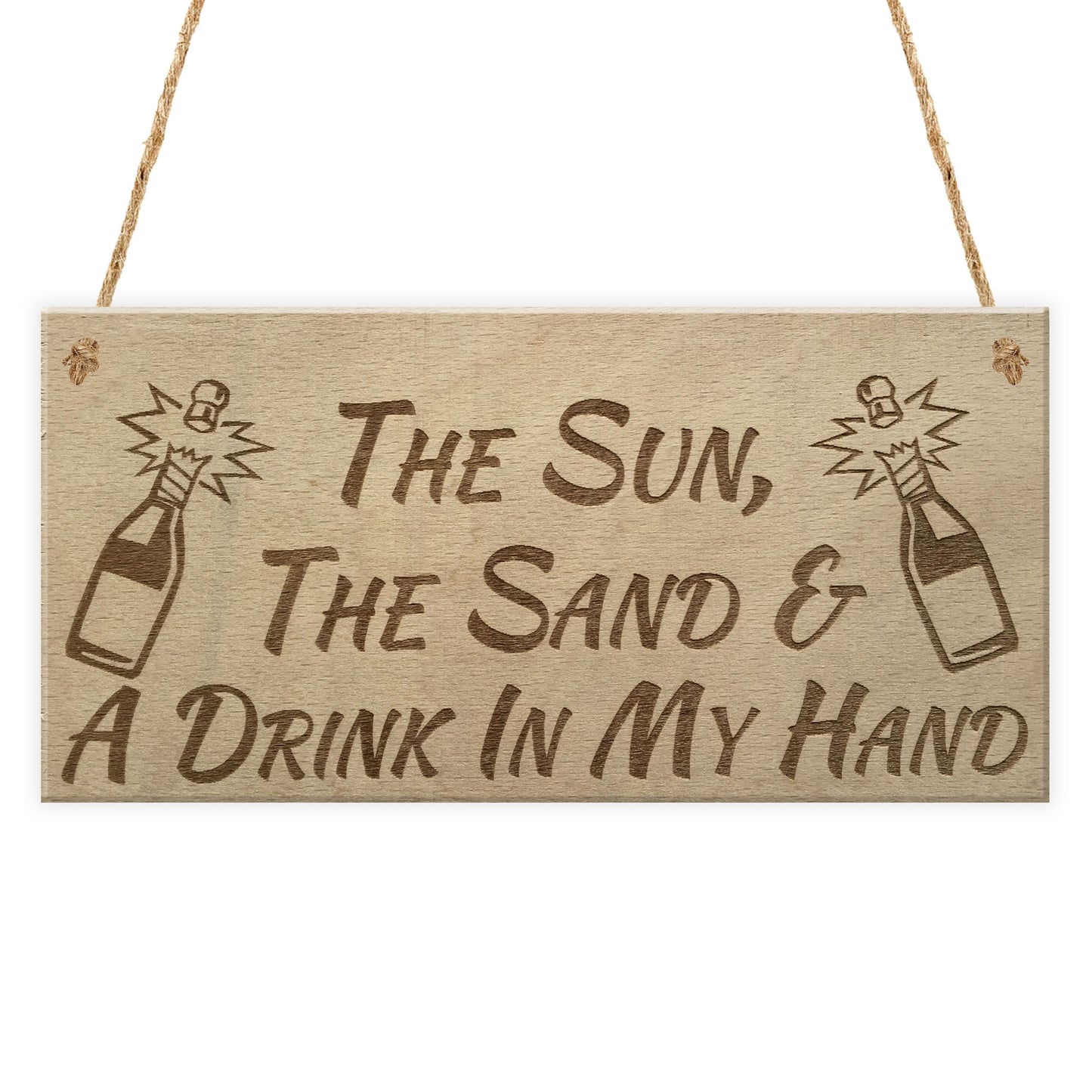 Sun Sand Drink Beach Alcohol Friendship Home Gift Hanging Plaque