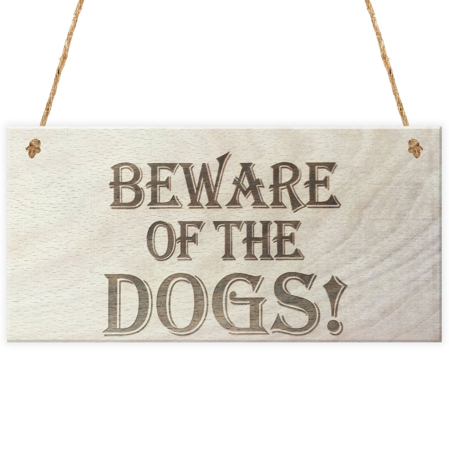 Beware Of The Dogs Wooden Hanging Shabby Chic Plaque Gift