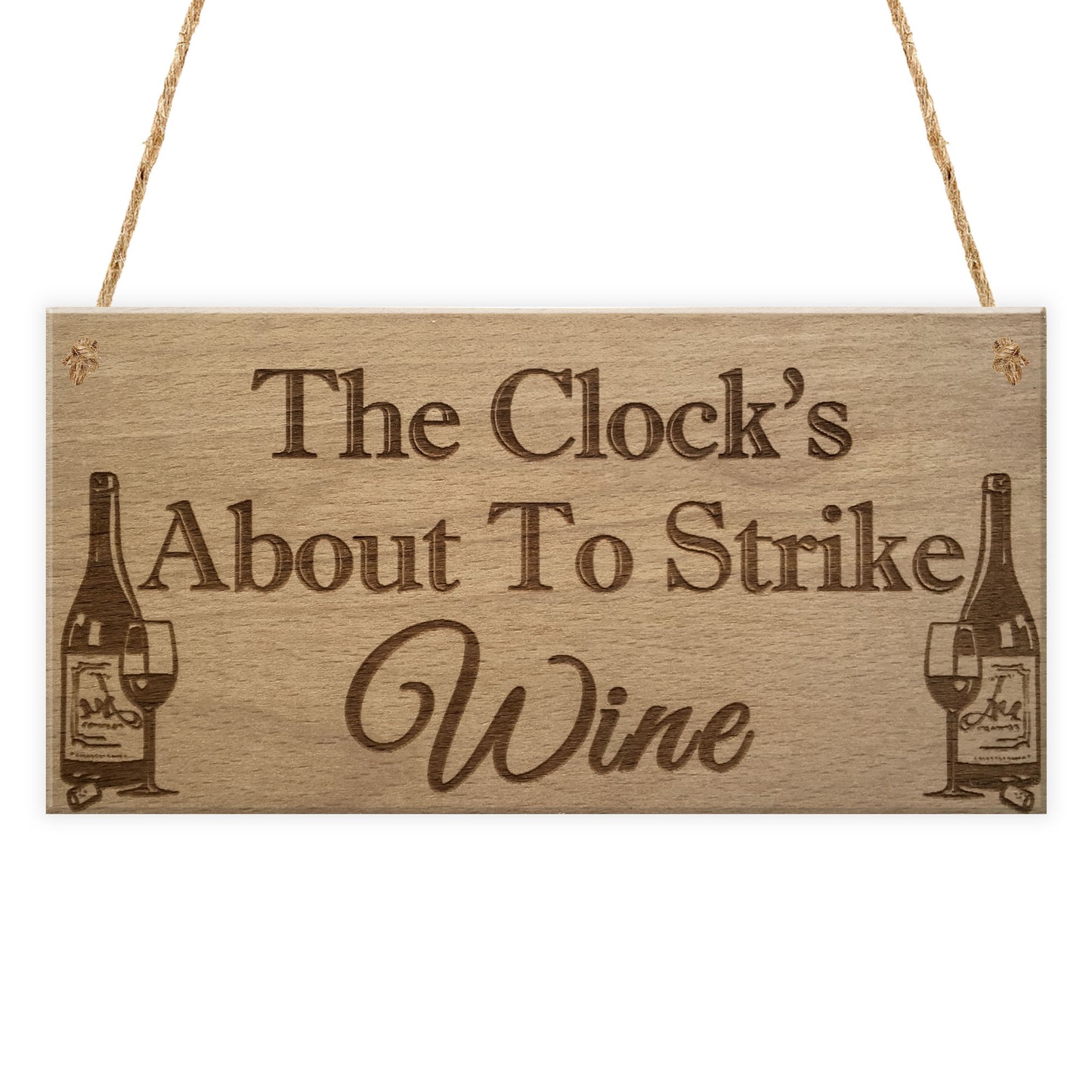 Strike Wine Alcohol Friendship Bes Friend Gift Hanging Plaque