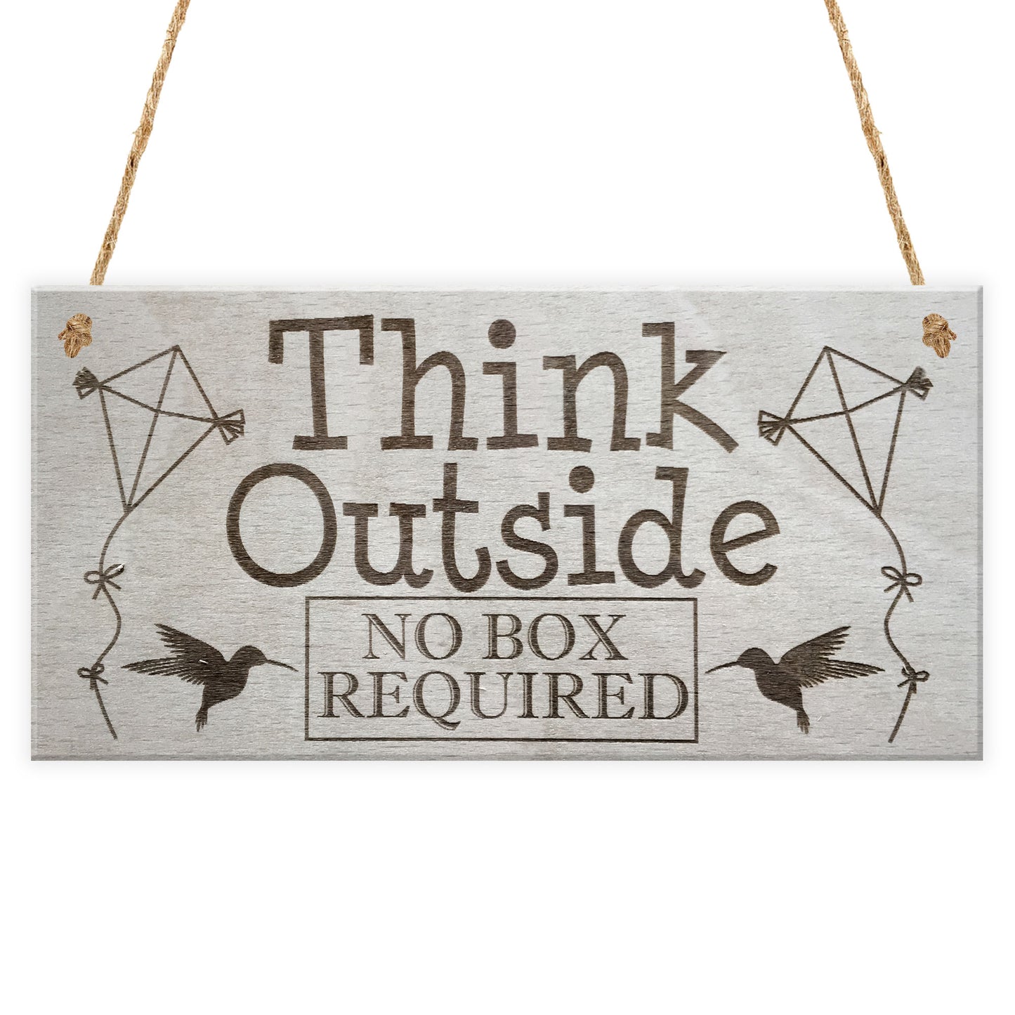 Think Outside No Box Inspiration Motivation Gift Hanging Plaque