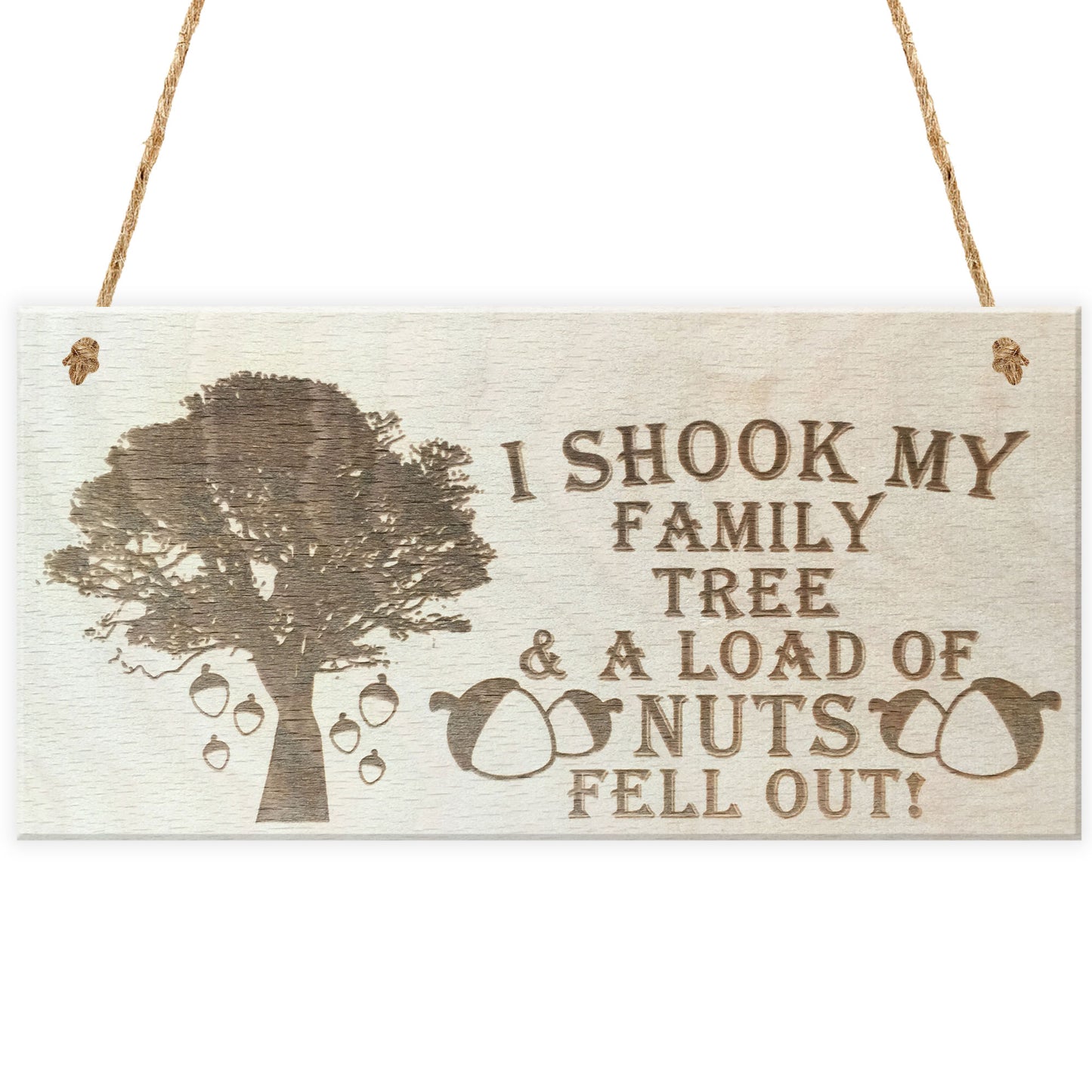 Family Tree Full Of Nuts Novelty Wooden Hanging Plaque