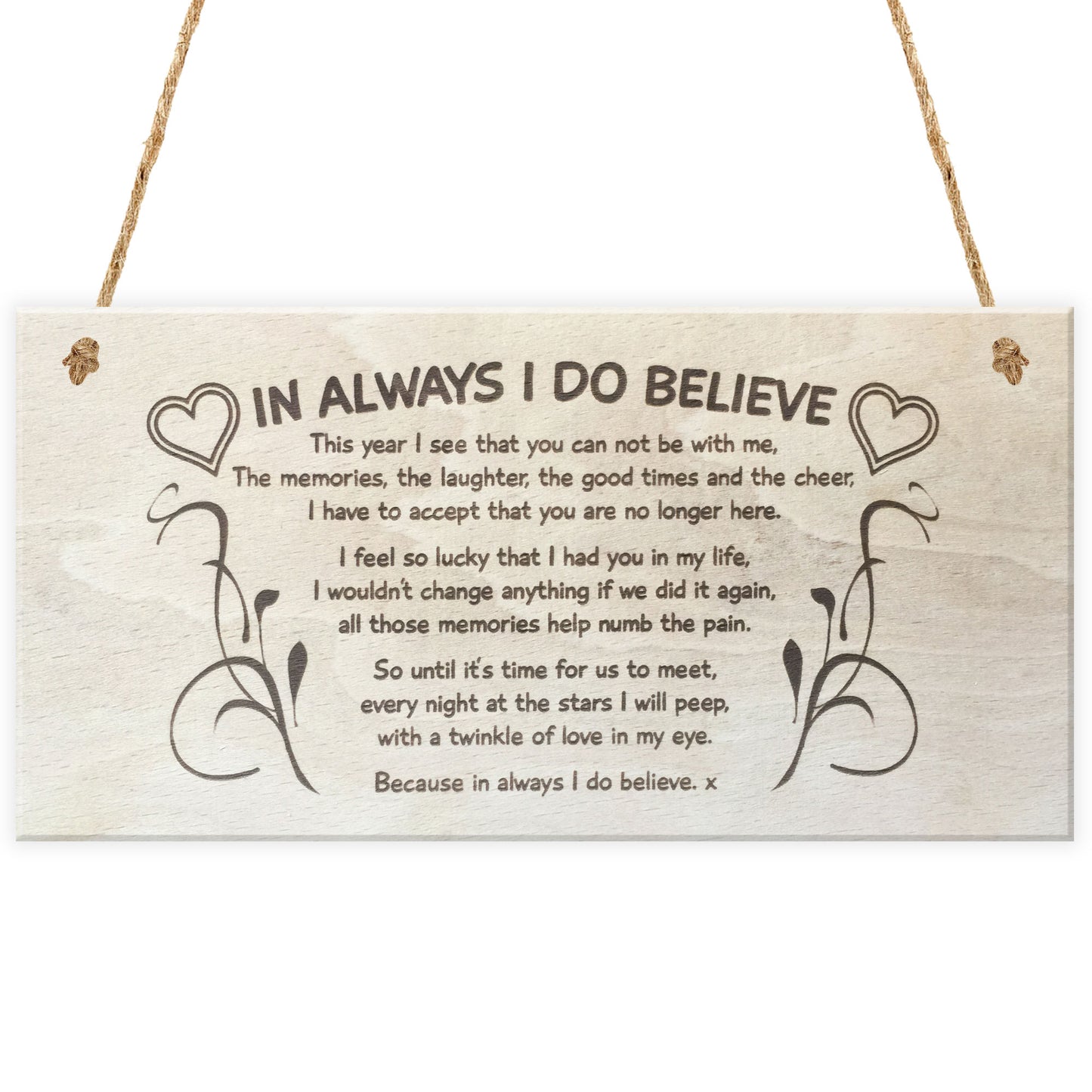 In Always I Do Believe Memory Christmas Memorial Quote Plaque