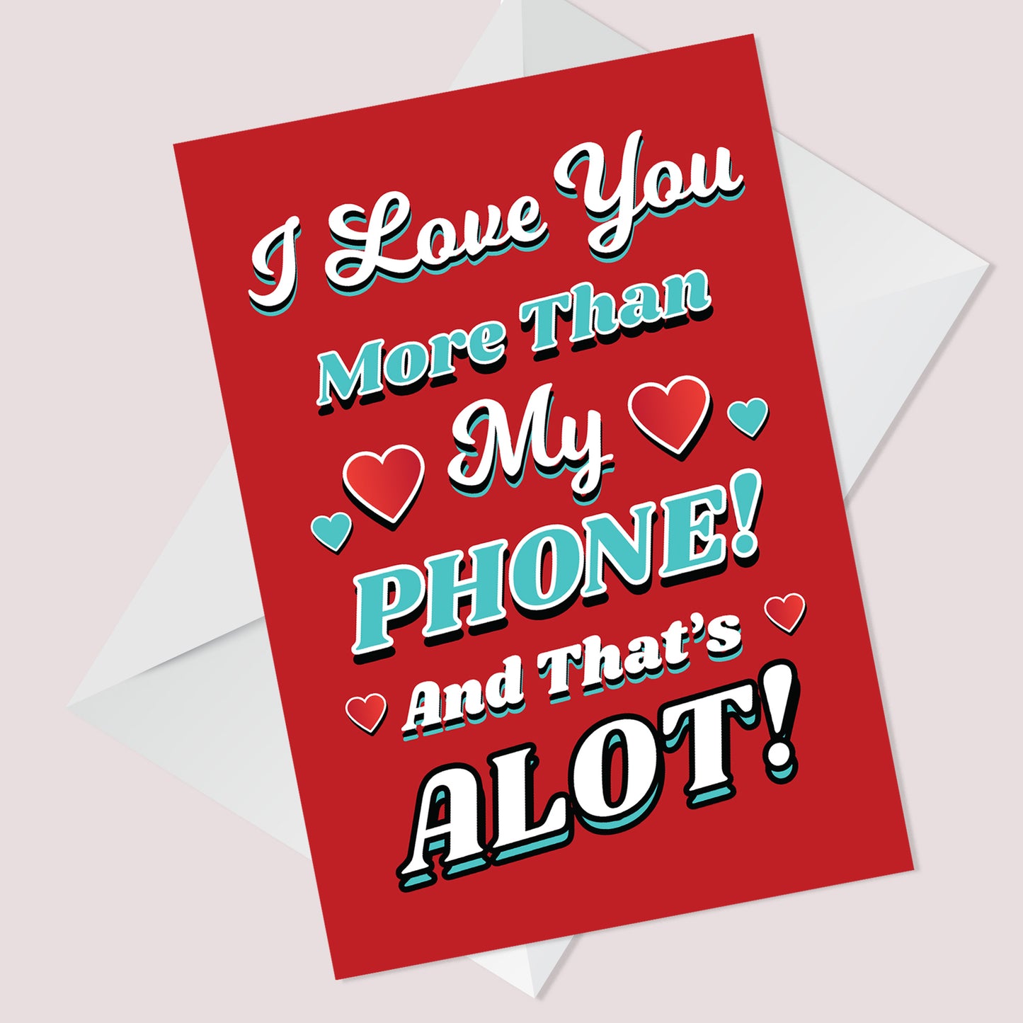 Valentines Card For Boyfriend Husband Phone FUNNY JOKE Card