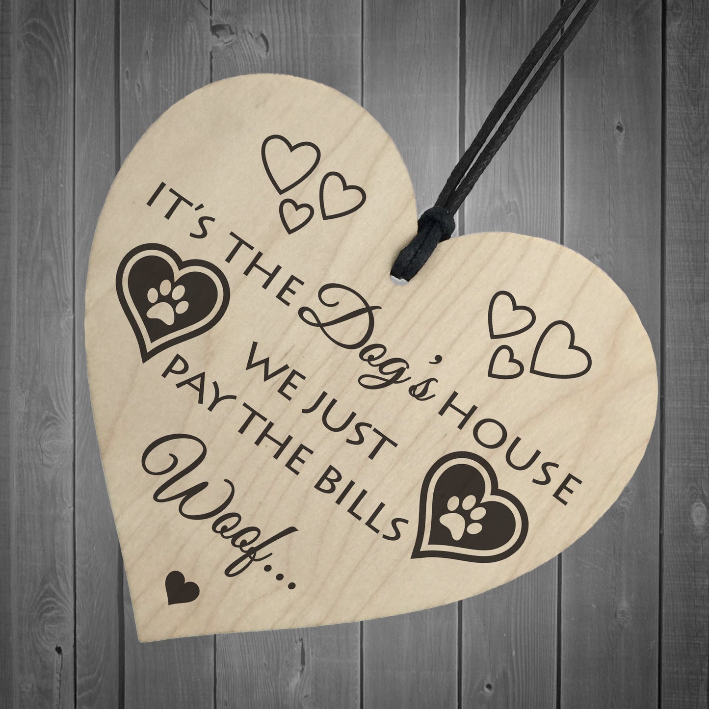 Its The Dogs House Novelty Wooden Hanging Heart Plaque