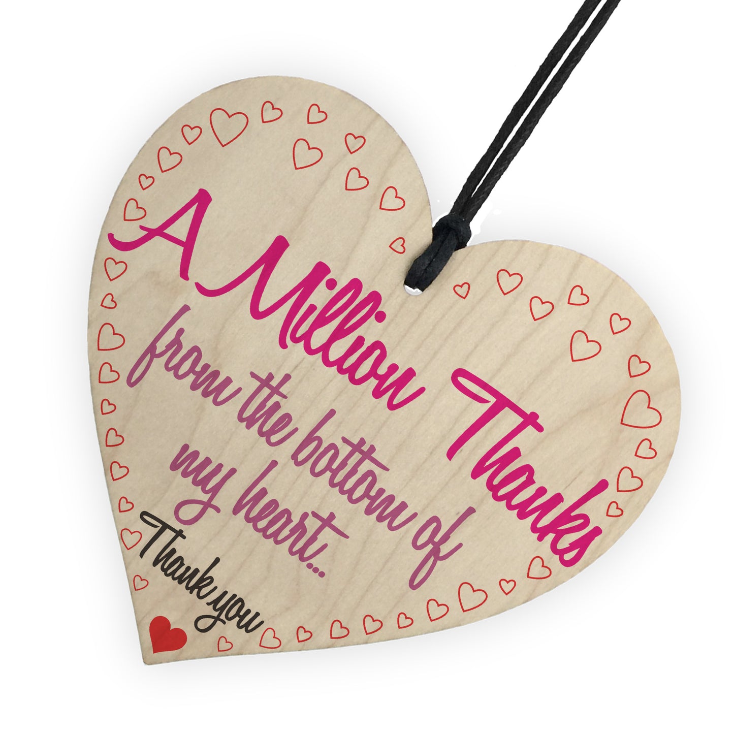 A Million Thanks From My Heart Wooden Hanging Thank You Gift