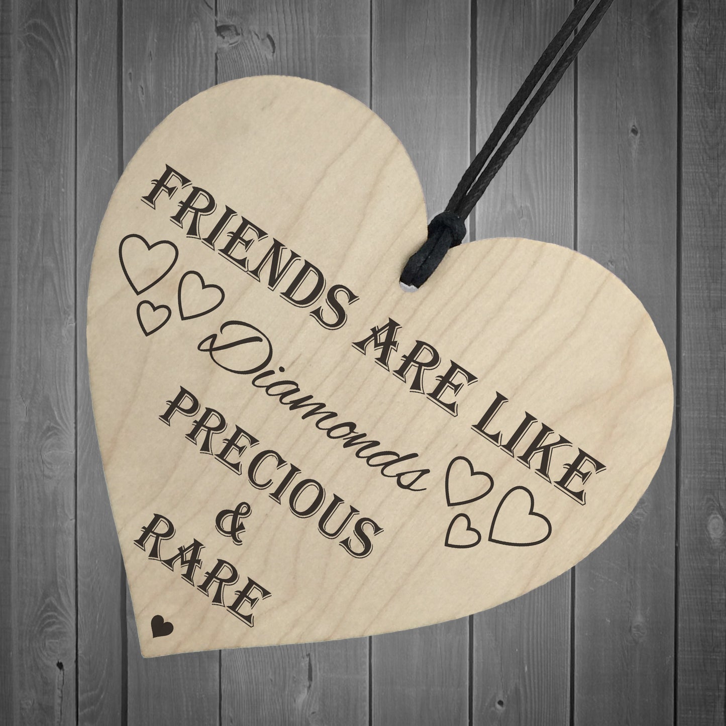 Friends Are Like Diamonds Wooden Hanging Heart Plaque