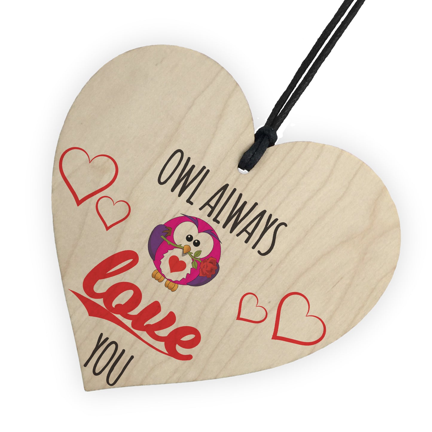 Owl Always Love You Novelty Wooden Hanging Heart Plaque