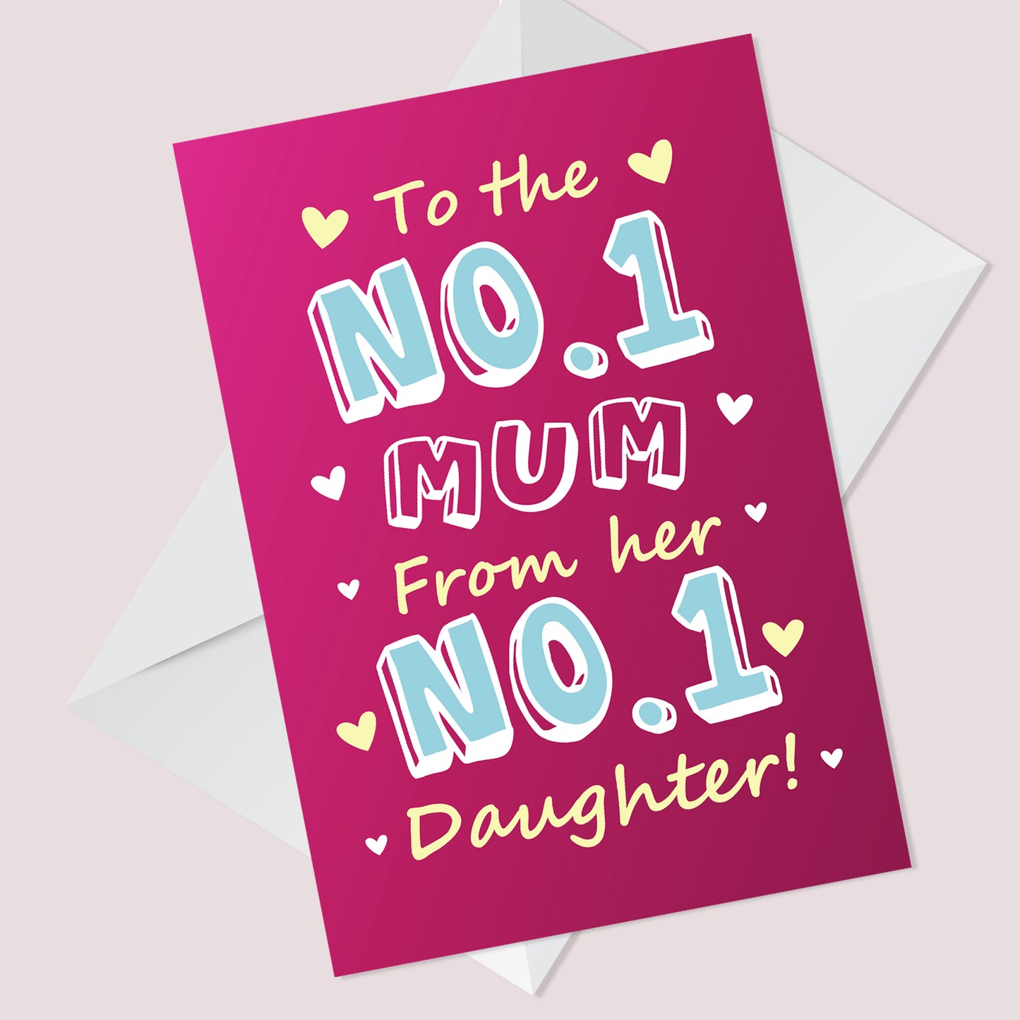 NO 1 Mum Card For Mothers Day Birthday From Daughter Funny