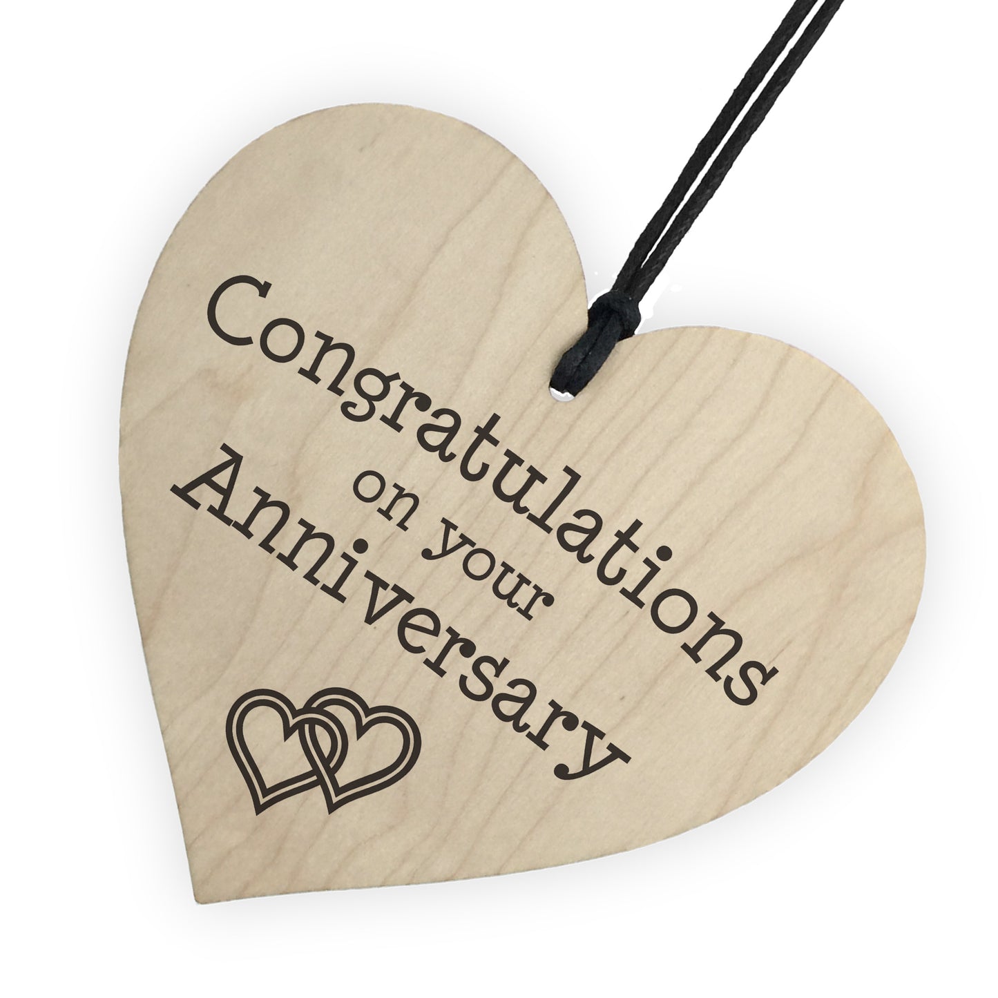 Congratulations On Your Anniversary Wooden Hanging Heart Plaque