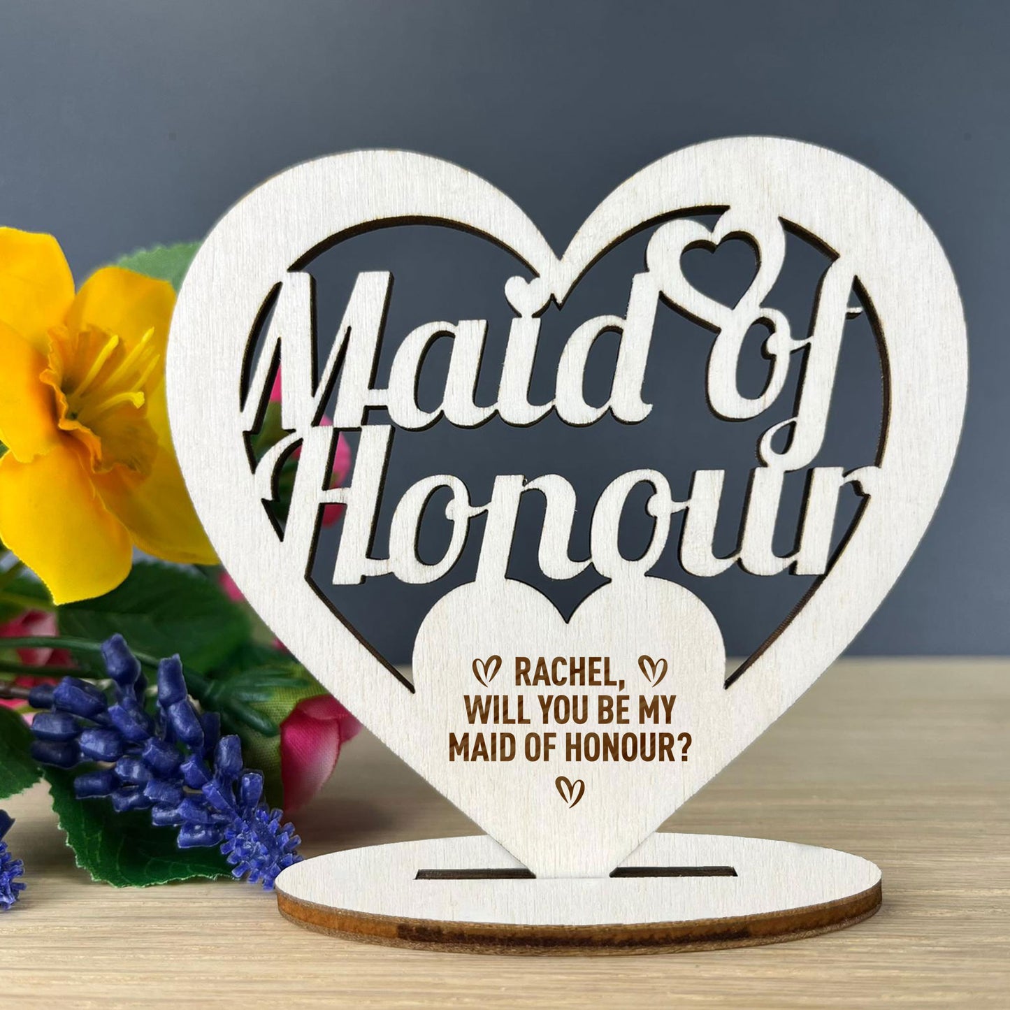 Will You Be My Maid Of Honour Proposal Gift Wood Standing Heart