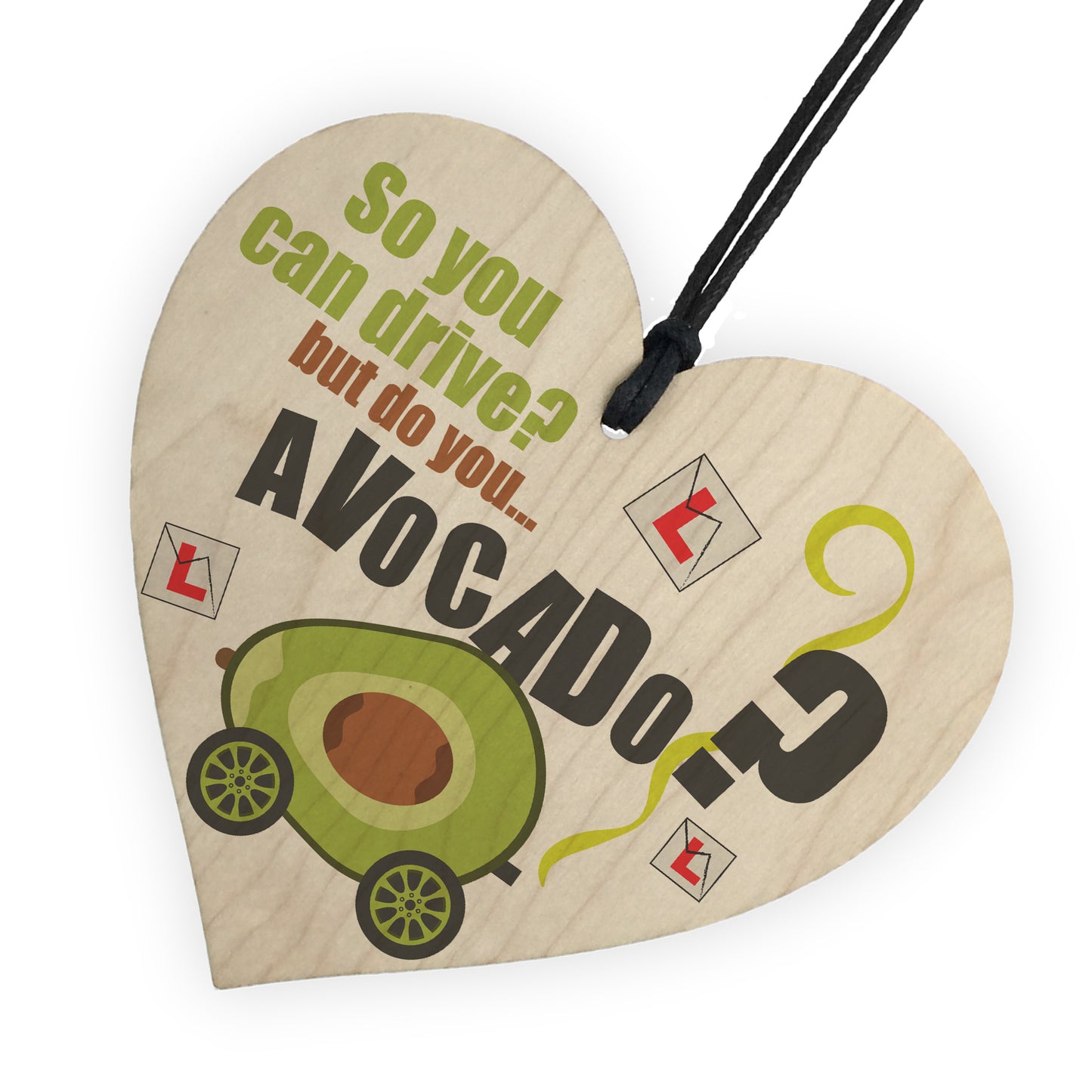 Do You Avocado? Passed Driving Congratulations Sign Funny Gifts