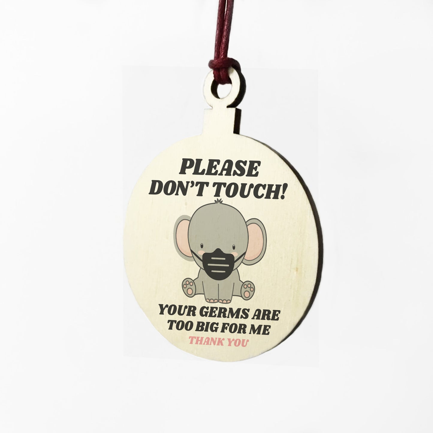 Please Don't Touch Your Germs Are Too Big For Me Pram Tag
