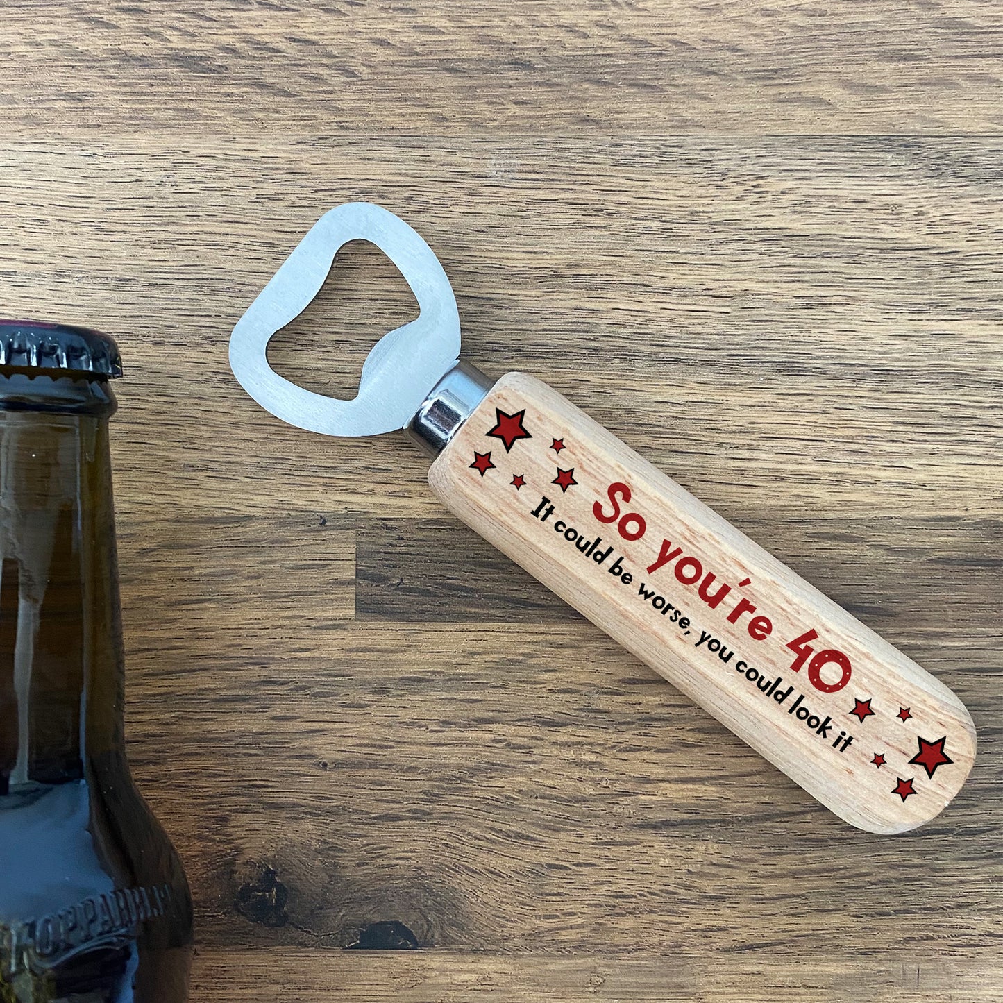 Funny 40th Birthday For Him Her Wooden Bottle Opener