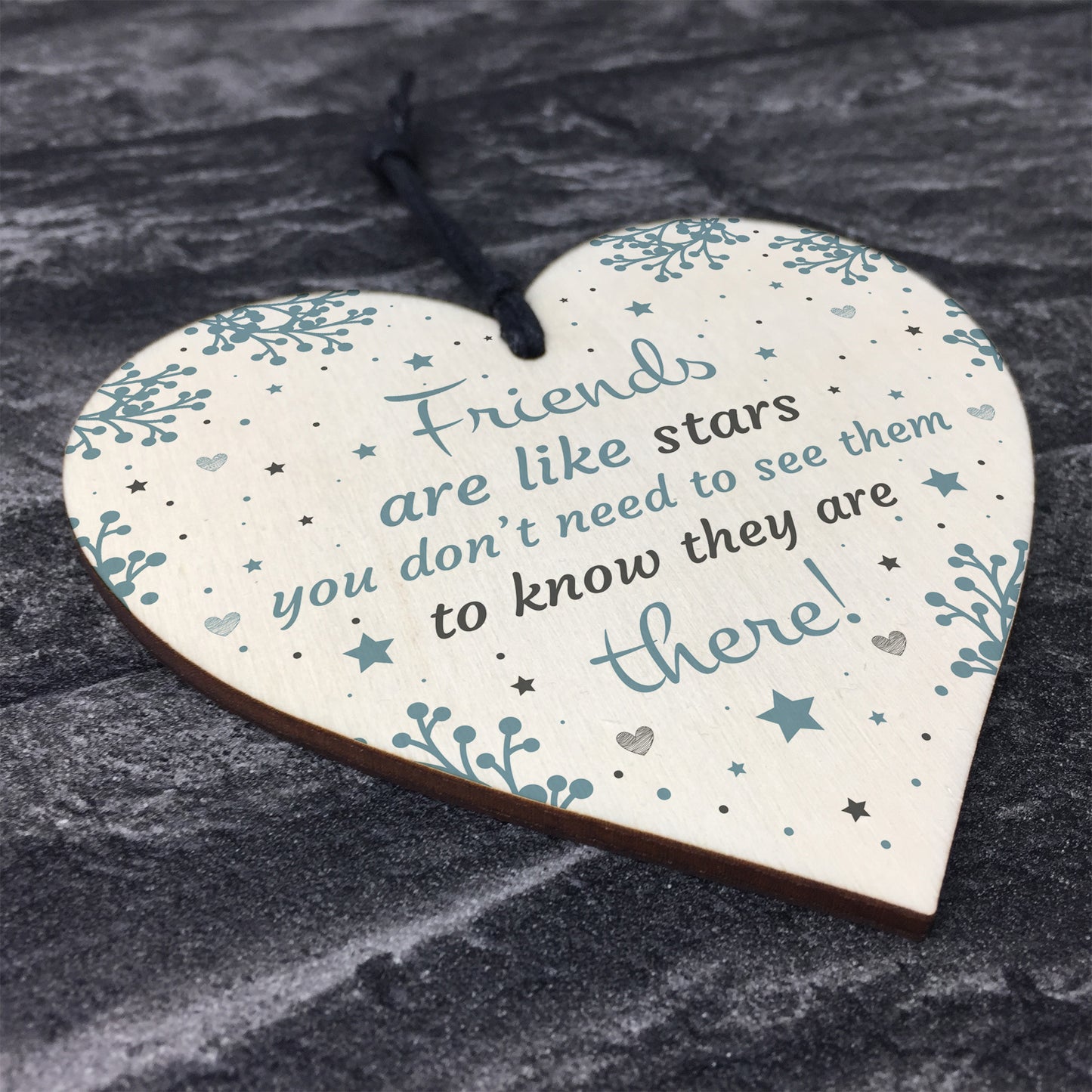 Friends Are Like Stars Inspirational Wood Heart Best Friend Gift