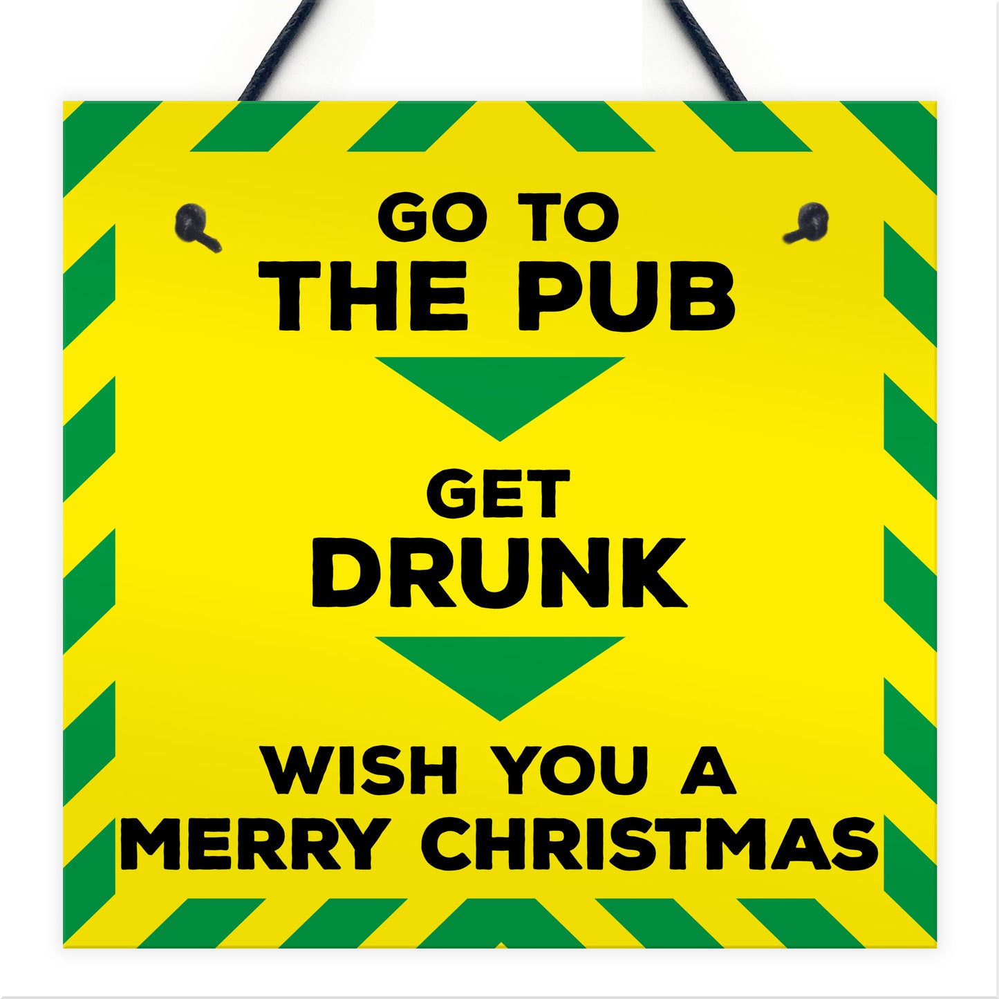 Funny Get Drunk Pub Bar Lockdown Gift Sign Christmas Gift Plaque