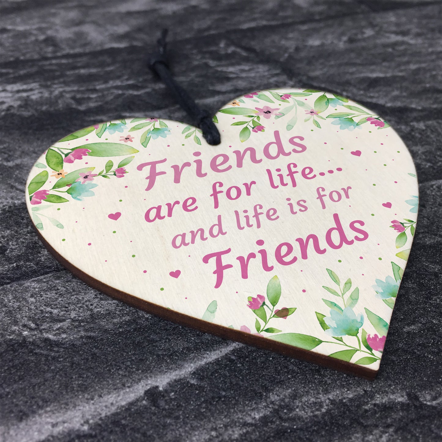 Friends Are For Life Sign Friendship Plaque Birthday Christmas