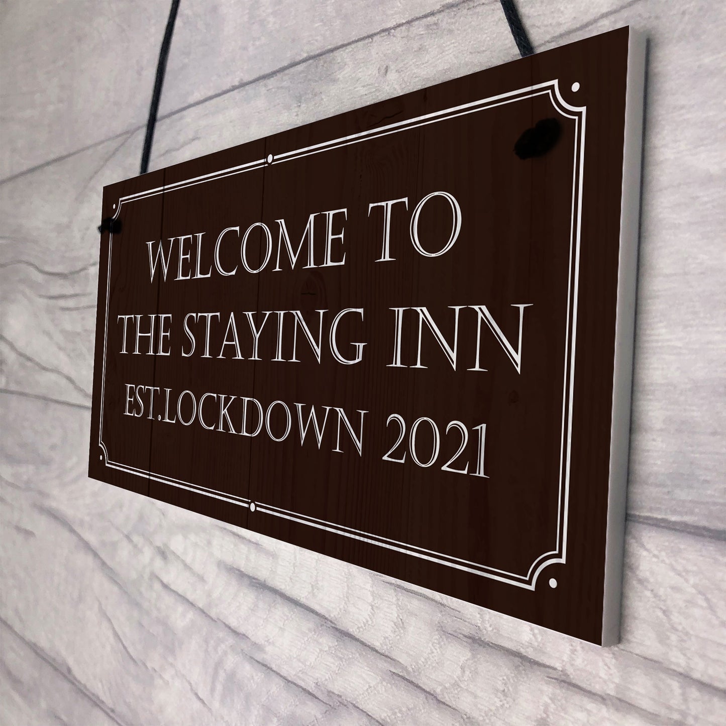 THE STAYING INN Bar Sign Funny Lockdown Sign Man Cave Gift