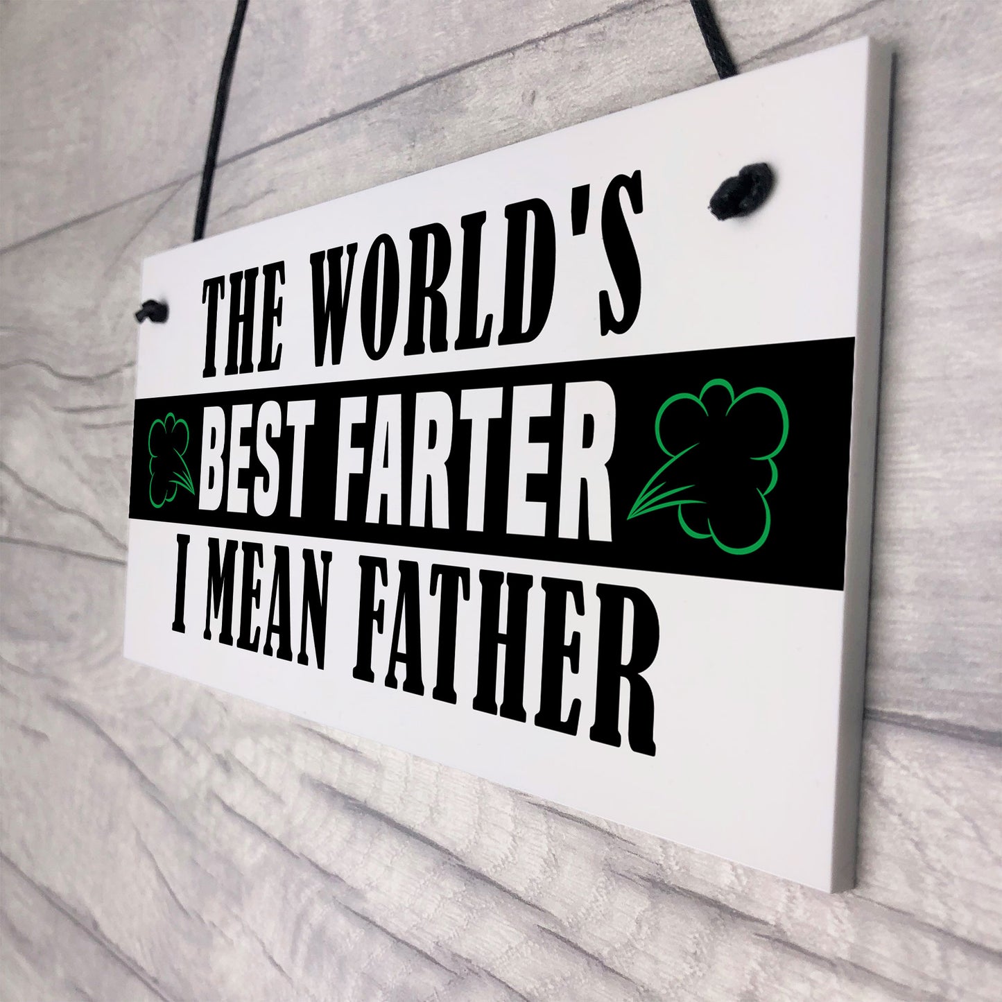Funny Fathers Day Sign BEST FARTER Novelty Gift For Dad Birthday