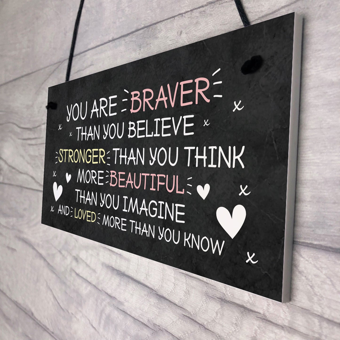 Friendship Sign Hanging Braver Stronger Beautiful Wall Decor