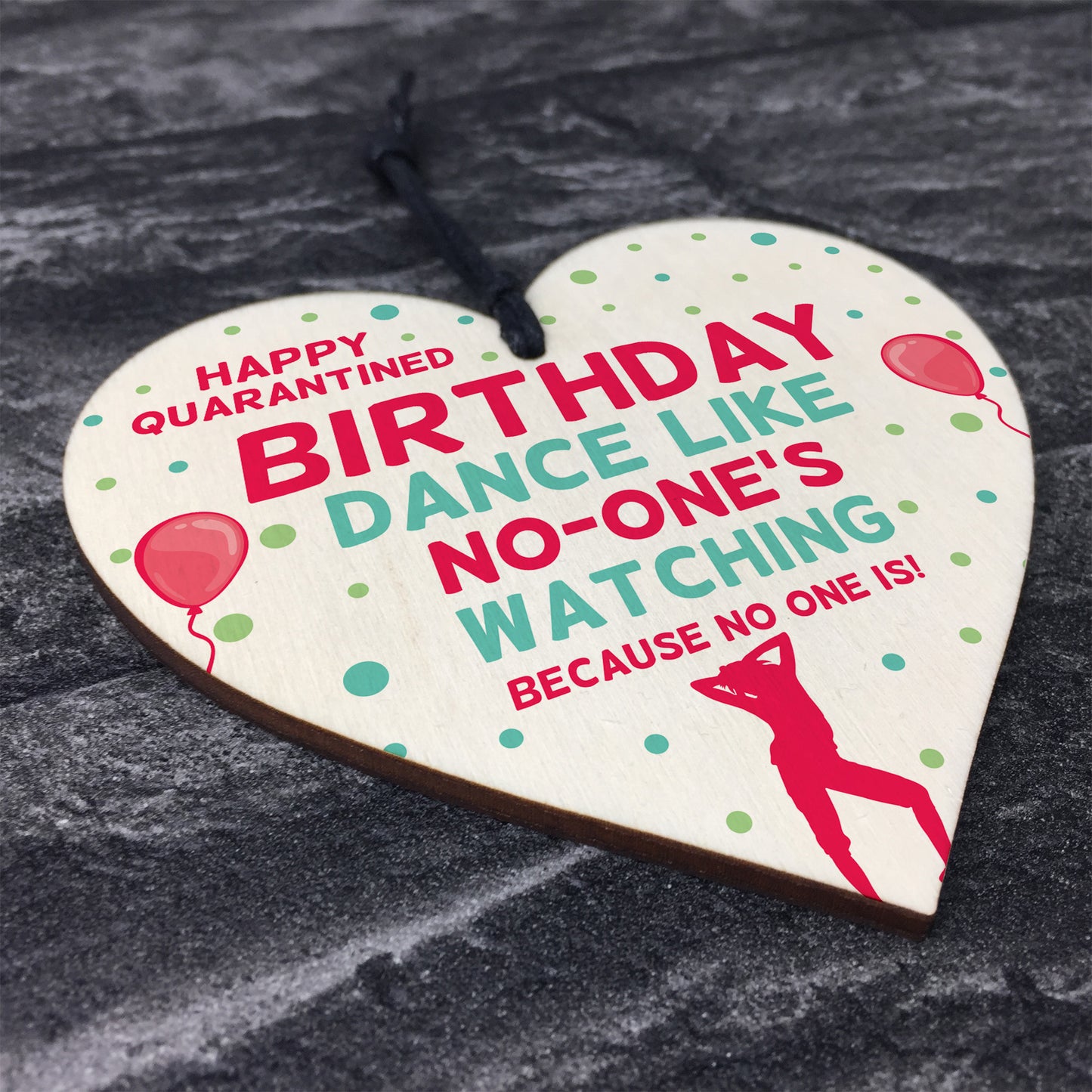Funny Birthday Quarantine Lockdown Card Gift Wooden Heart Gift