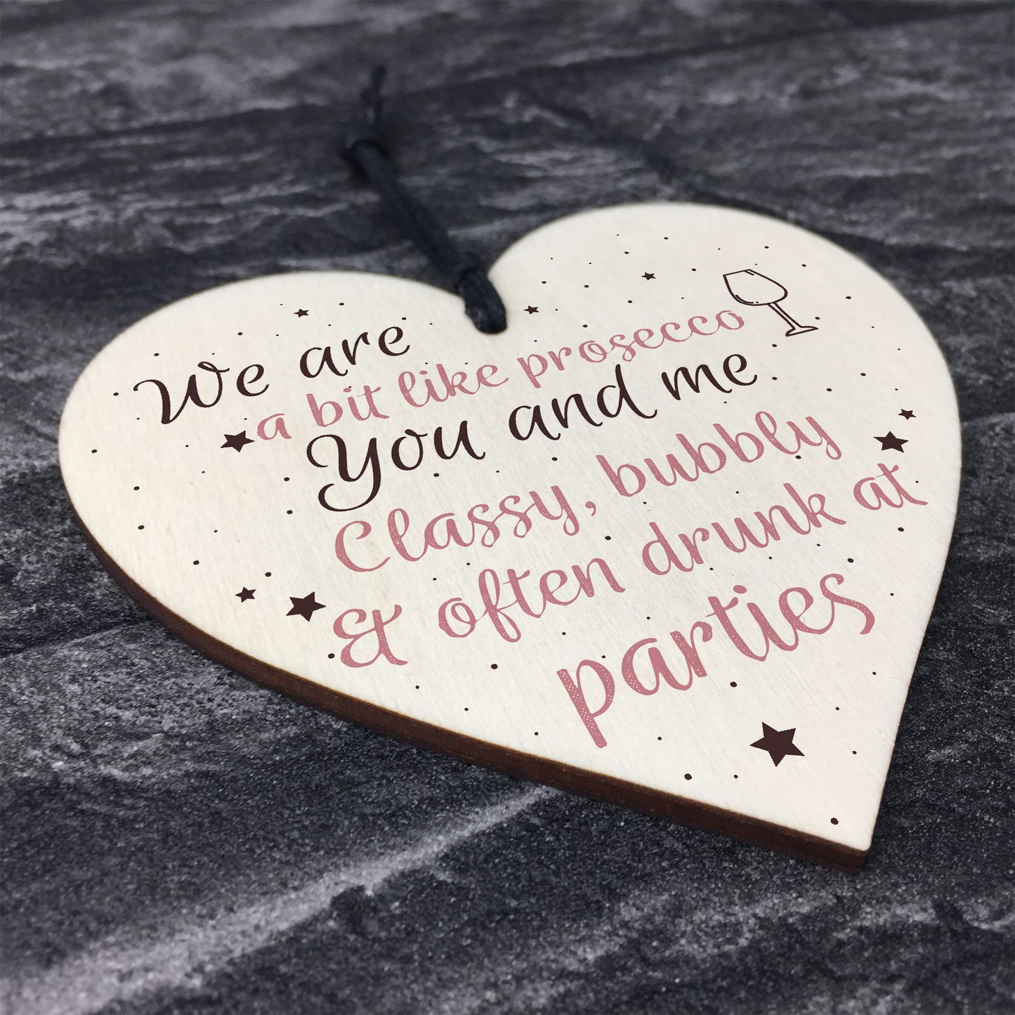 Prosecco Gift Friendship Best Friend Sign Wooden Heart Plaque