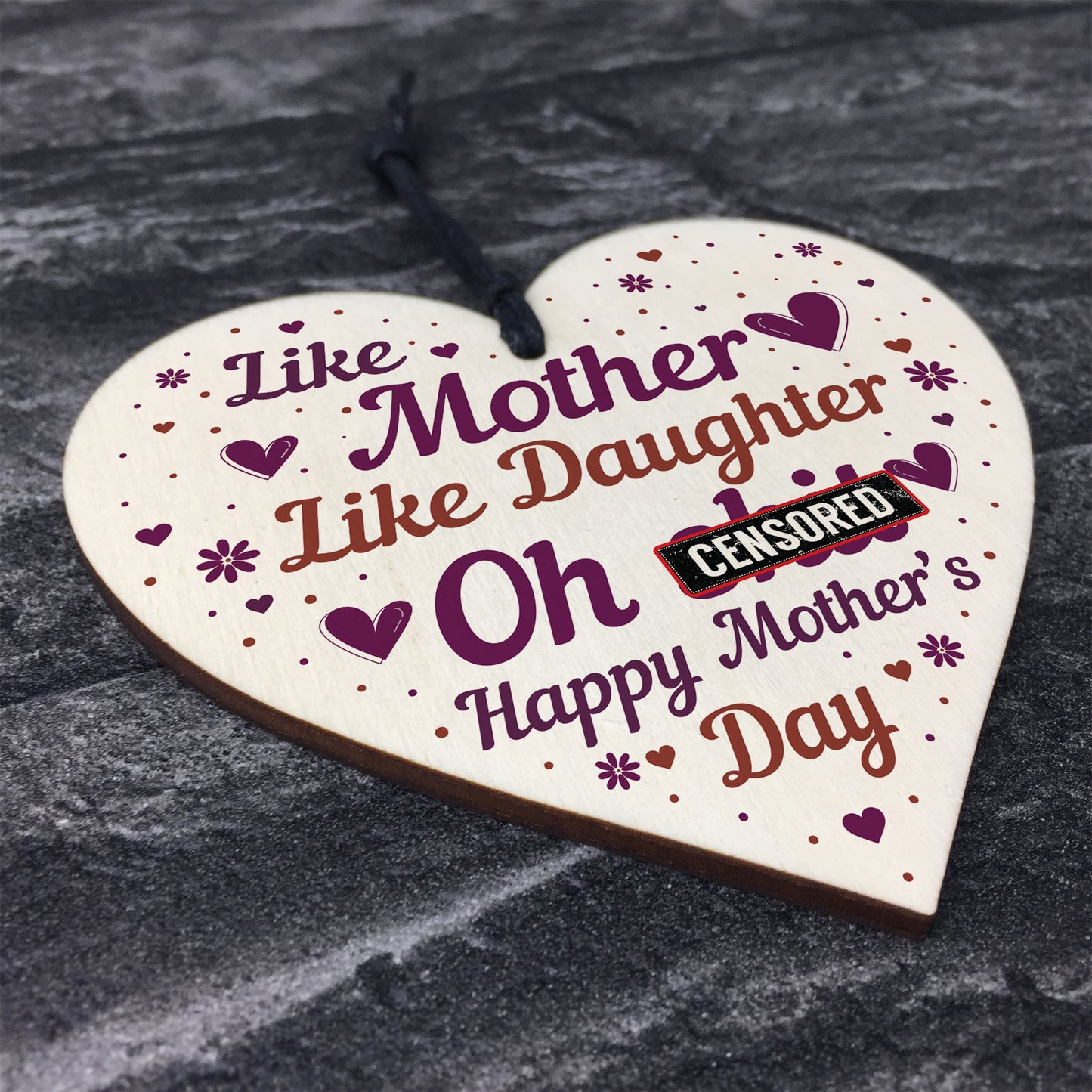 Joke Mothers Day Gift Wood Heart Mother Daughter Gifts Humour
