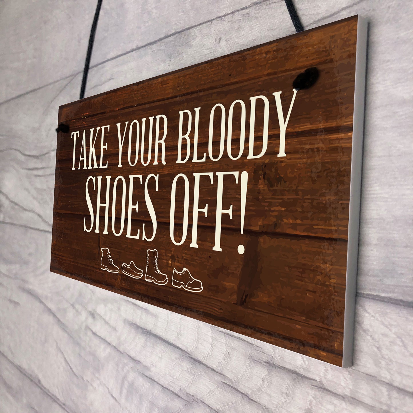 Funny Sign Take Off Your Shoes Plaque Sign House Porch Decor