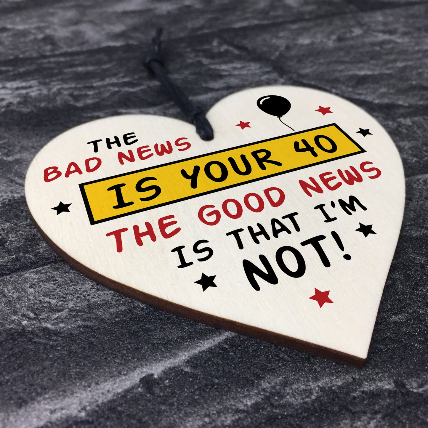 Novelty 40th Birthday Wooden Heart Sign Funny Gift For Him Her