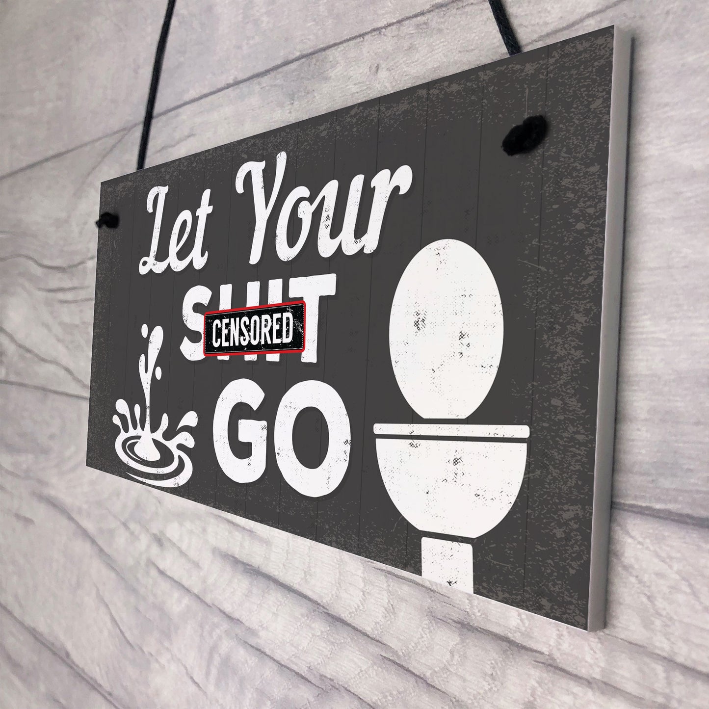 Quirky Bathroom Sign Funny Toilet Loo Door Wall Shabby Chic Gift