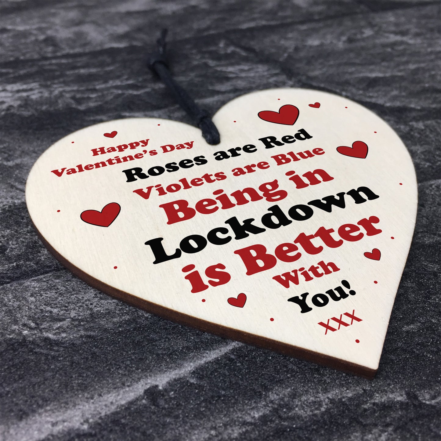 Valentines Day Wooden Heart Sign Lockdown Gift For Boyfriend
