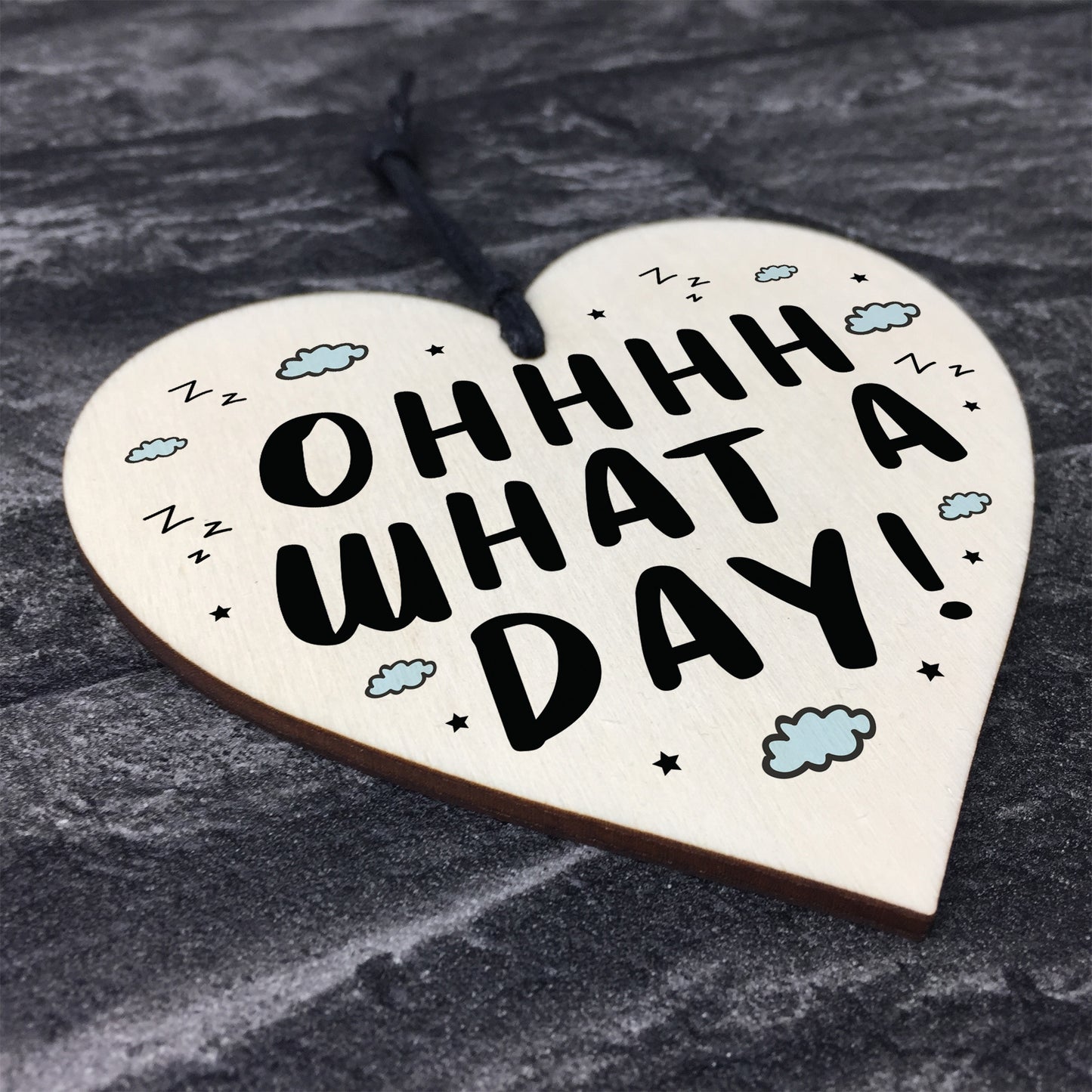 Oh What A Day Wooden Heart Funny Home Decor Sign Friendship