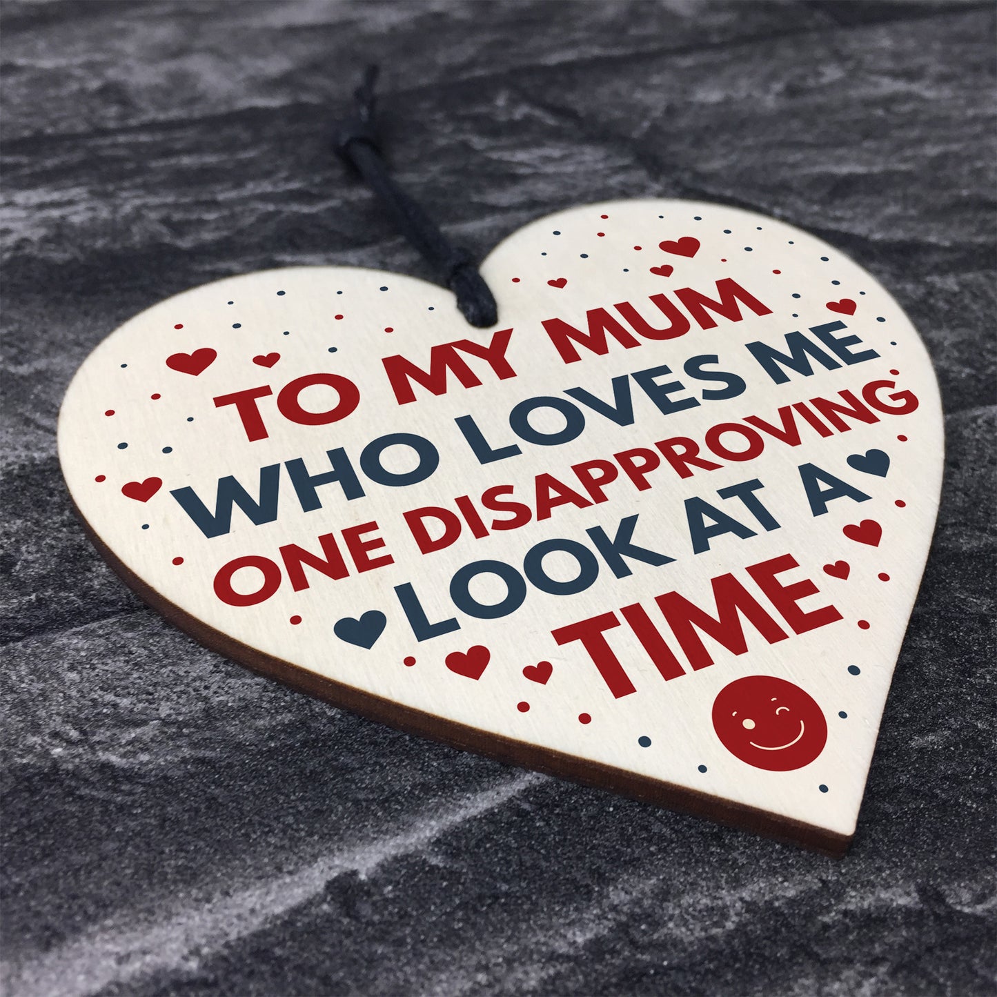 Funny Mum Gift Wooden Heart Joke Humour Mum Birthday Gifts