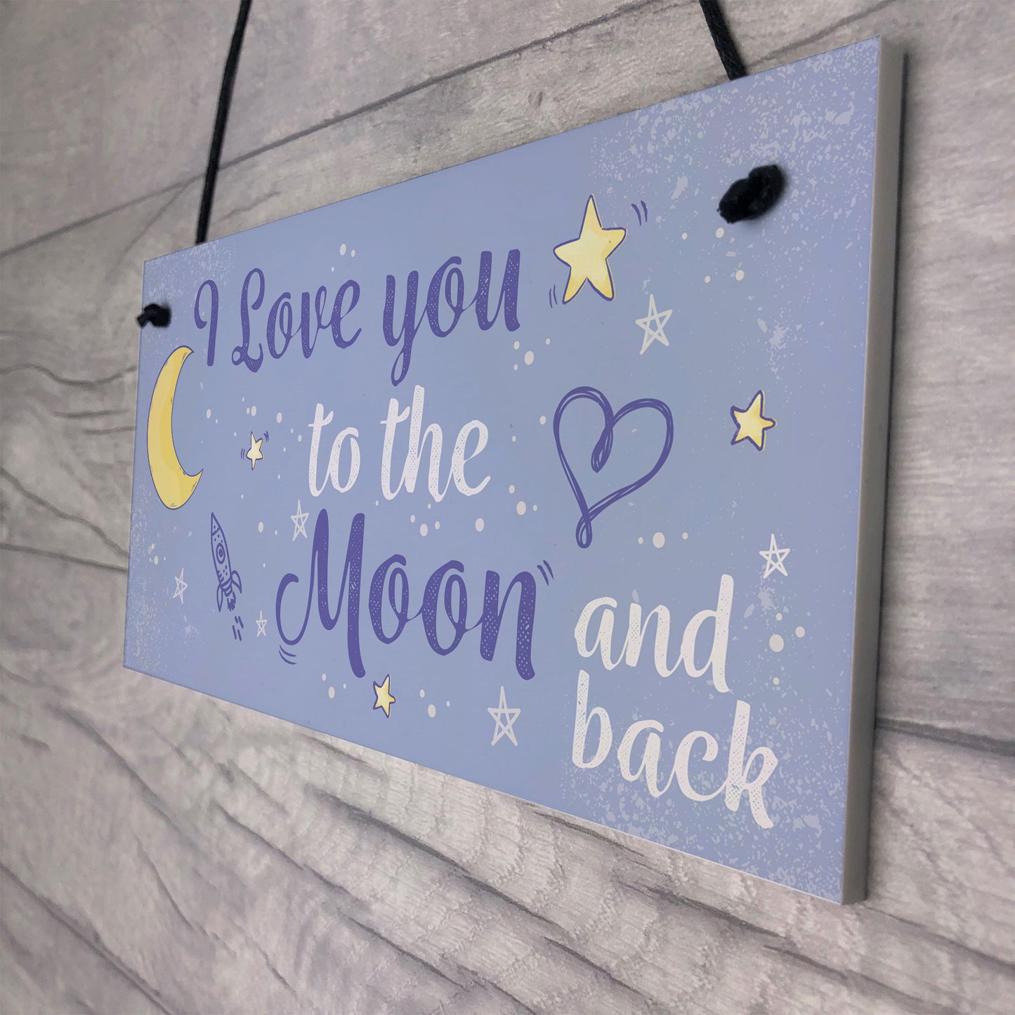 Love You To The Moon And Back Sign Friendship Gift Mum Daddy