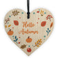 HELLO AUTUMN Sign Autumn Sign Novelty Autumn Accessories Heart
