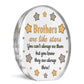 BROTHER GIFTS For Birthday Christmas Acrylic Plaque